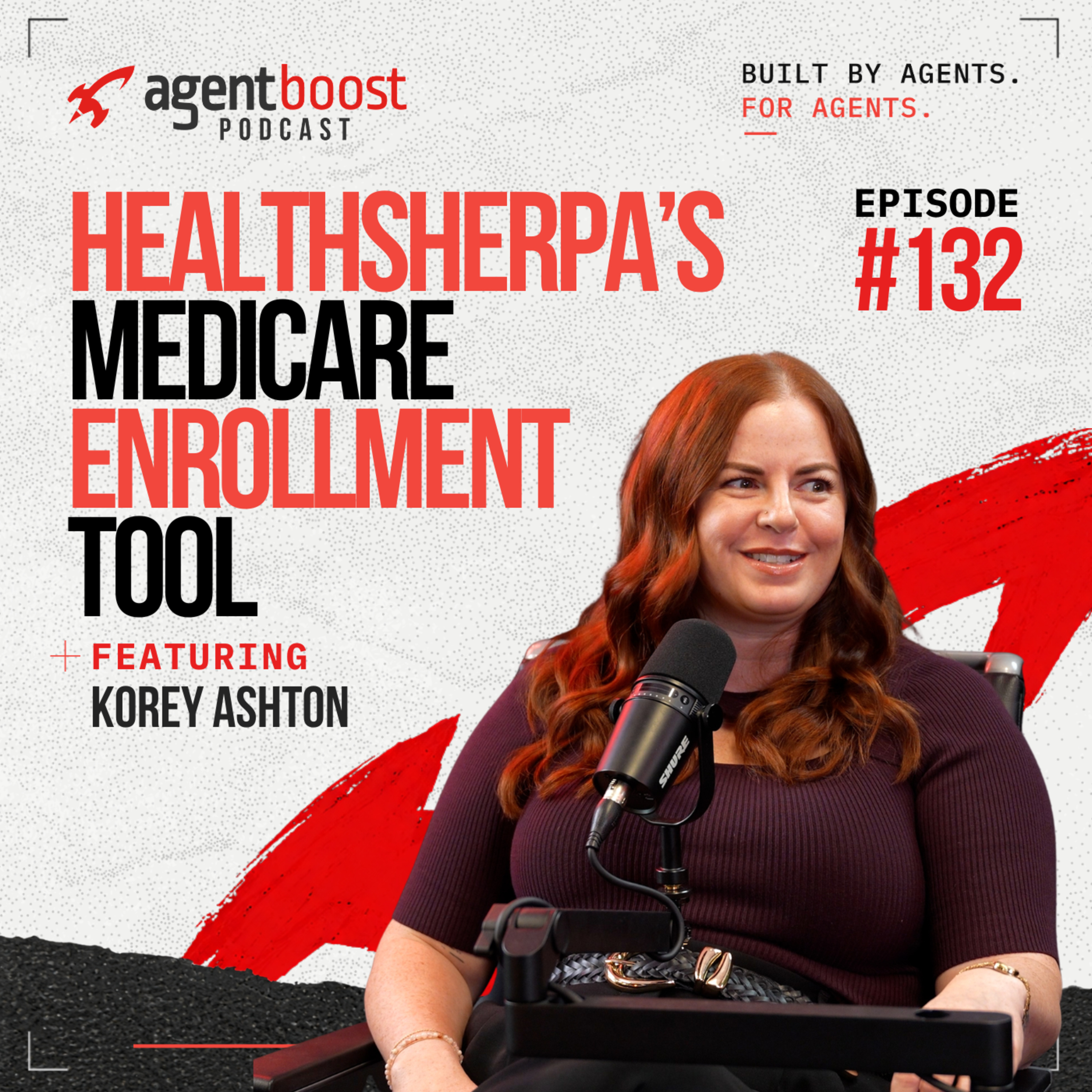 Episode 132: HealthSherpa’s Medicare Enrollment Tool with Korey Ashton episode artwork