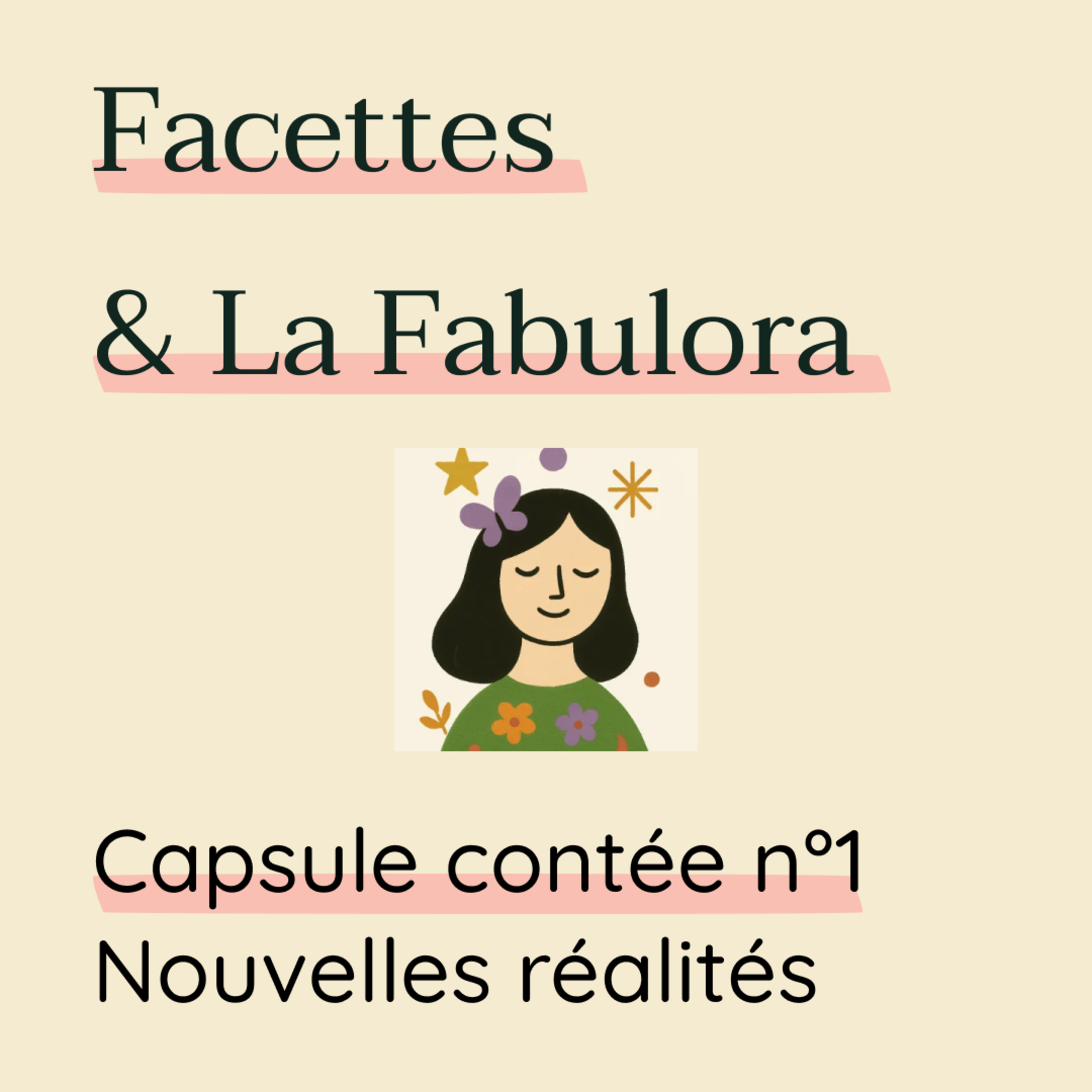 Nouvelles réalités - capsule contée n°1 episode artwork