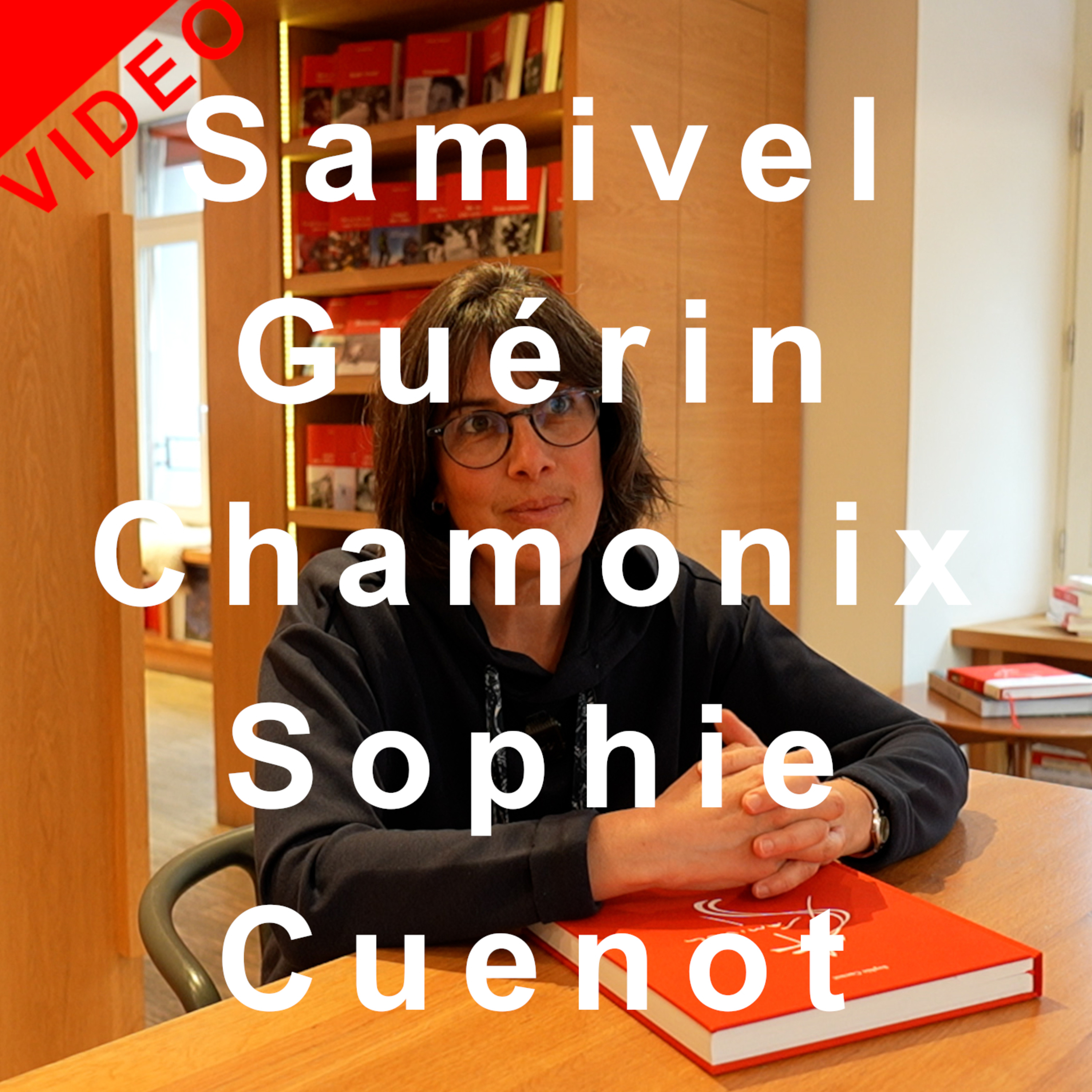 VIDEO Samivel Un artiste engagé défenseur des cimes Editions Paulsen Guérin Chamonix livre culture