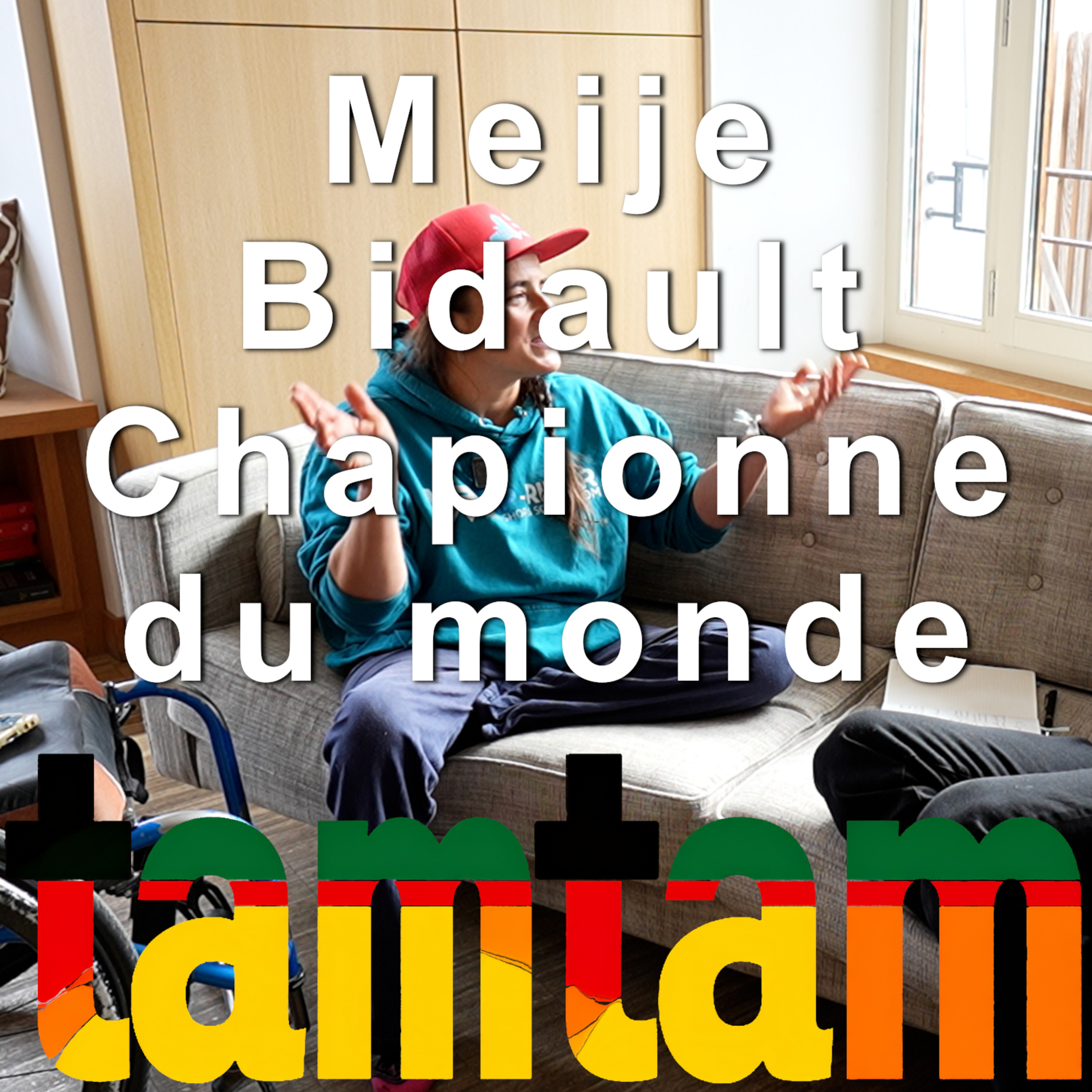 Meije Bidault handisport ski assis wakeboard podcast tamtam Chamonix-Mont-Blanc culture sport