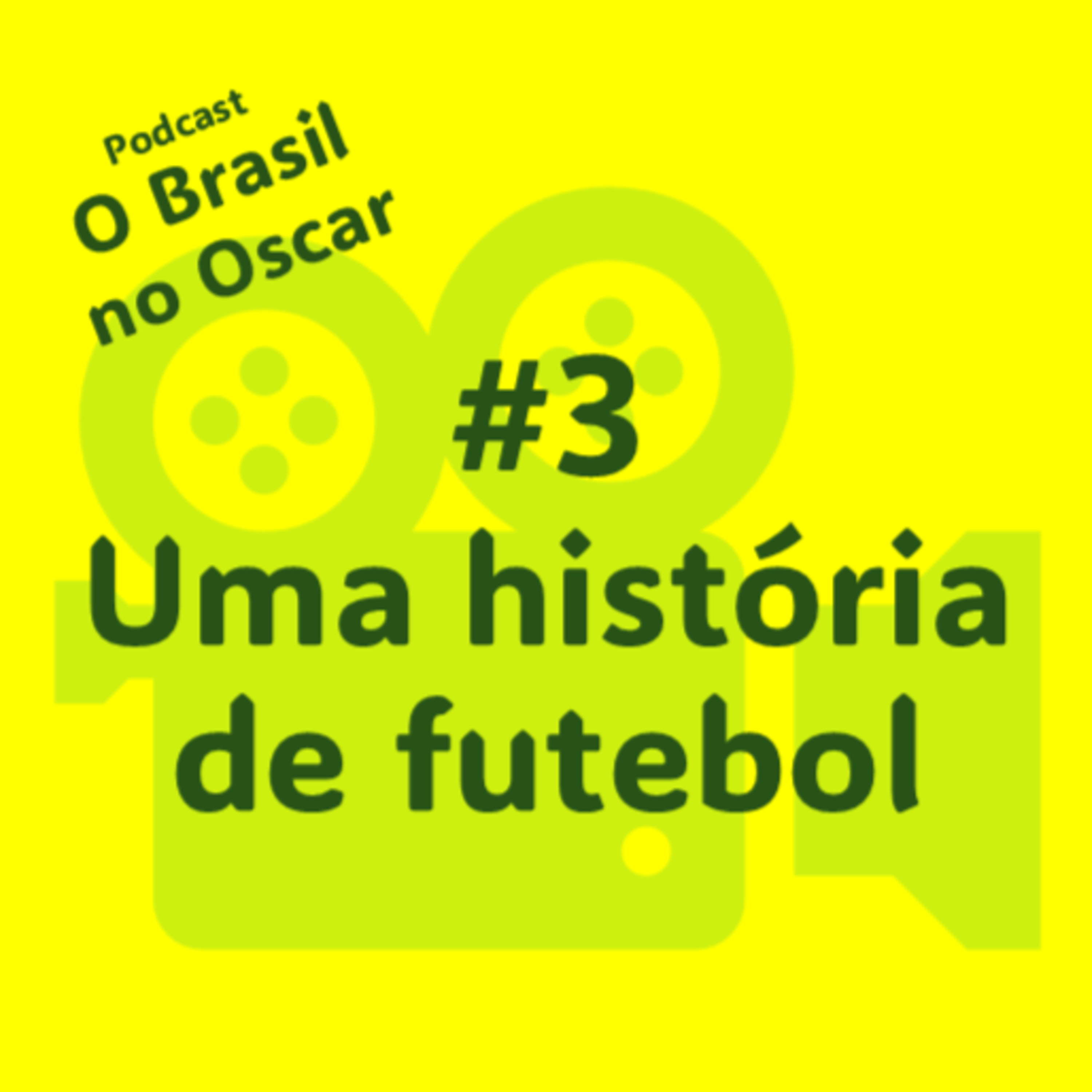 Uma história de futebol - 2001 episode artwork
