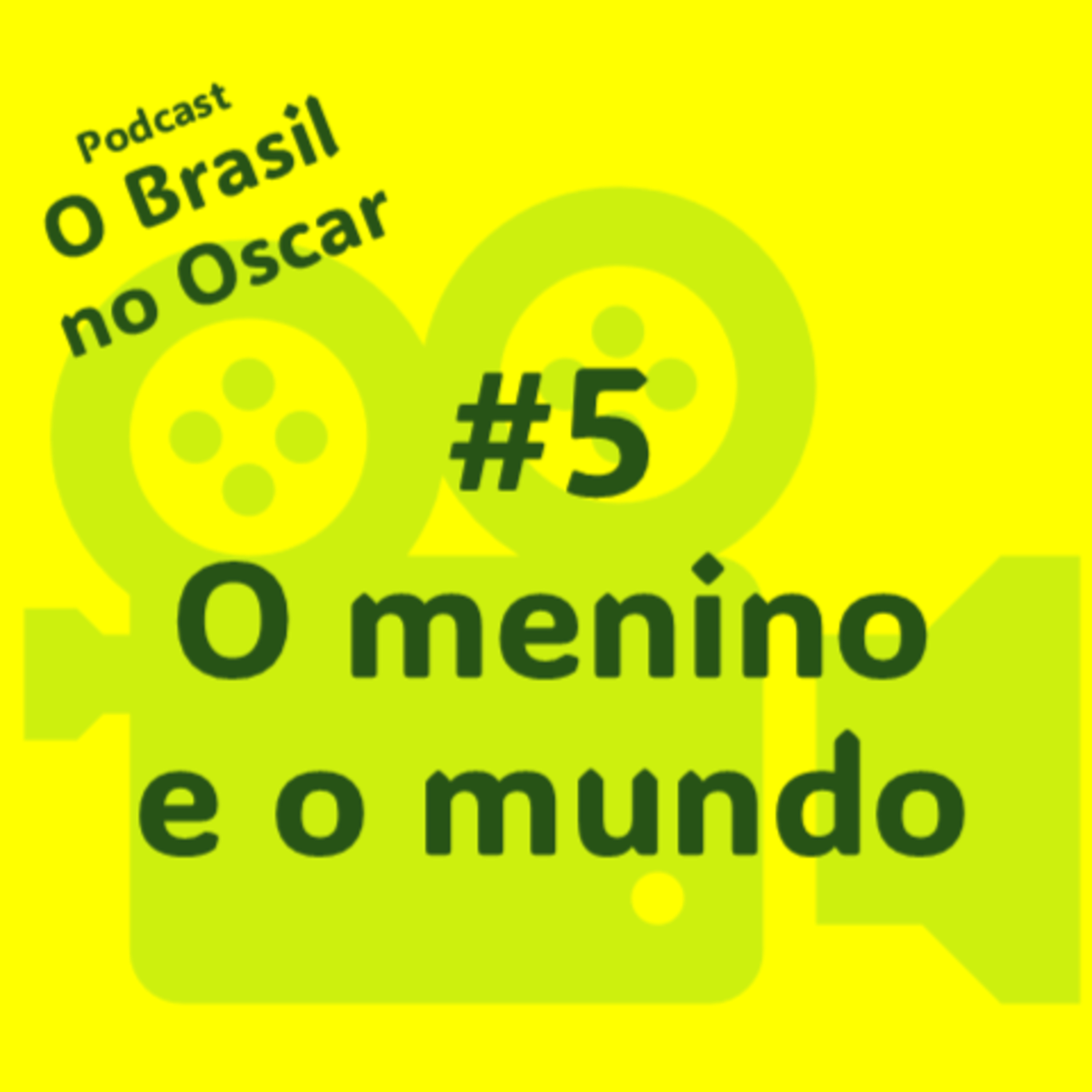 O menino e o mundo - 2016 episode artwork