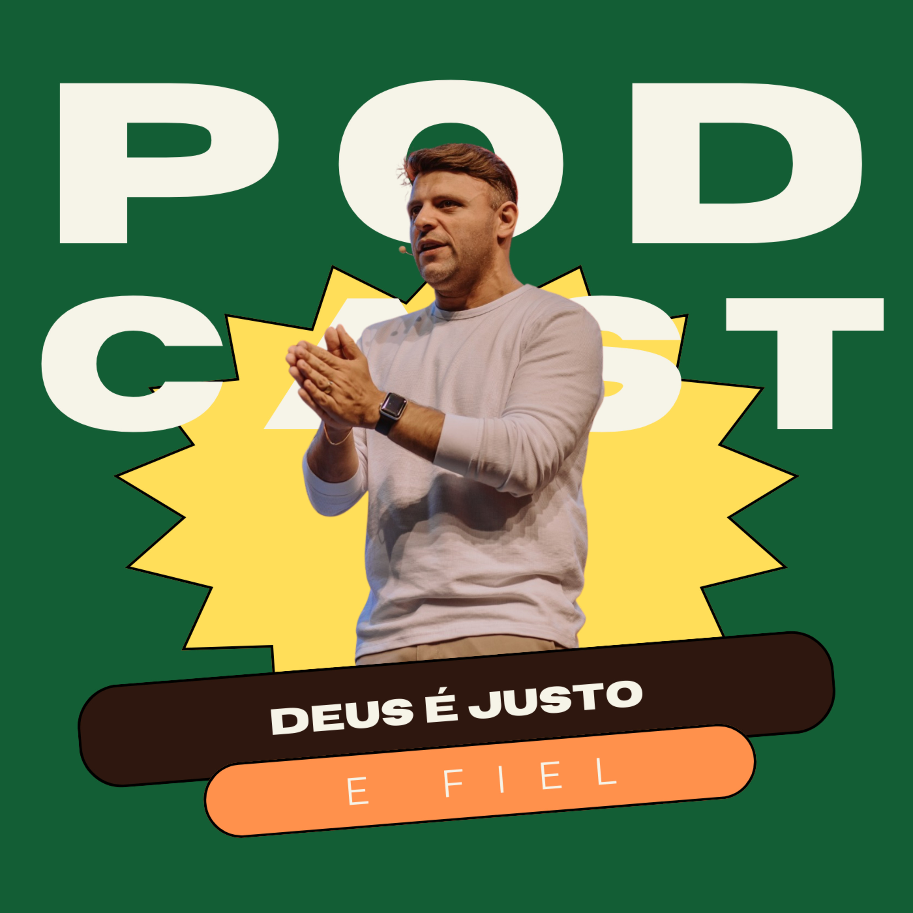 DEUS É JUSTO E FIEL episode artwork