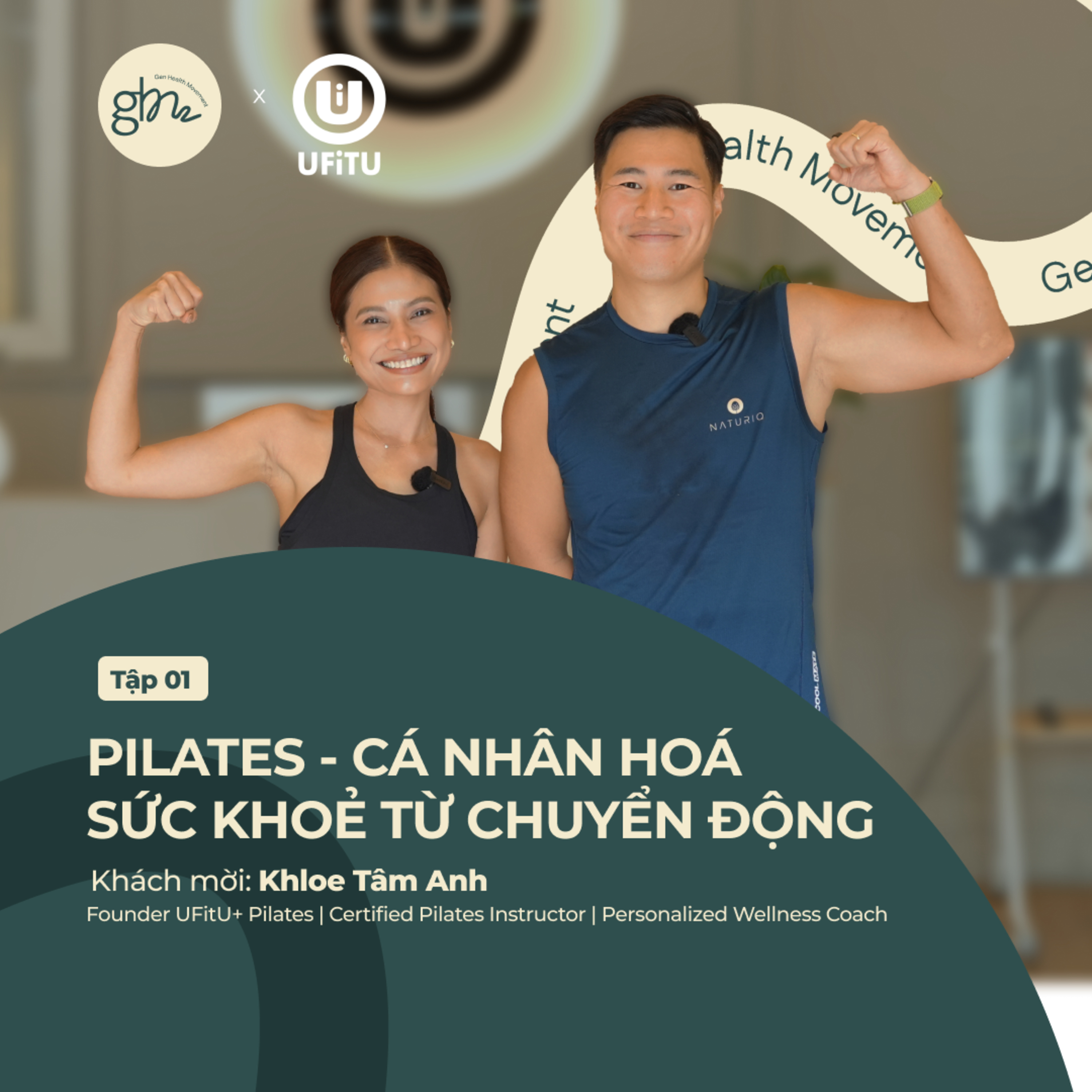 Pilates - Cá nhân hoá sức khoẻ từ chuyển động - Gen Health Movement Tập 01 episode artwork
