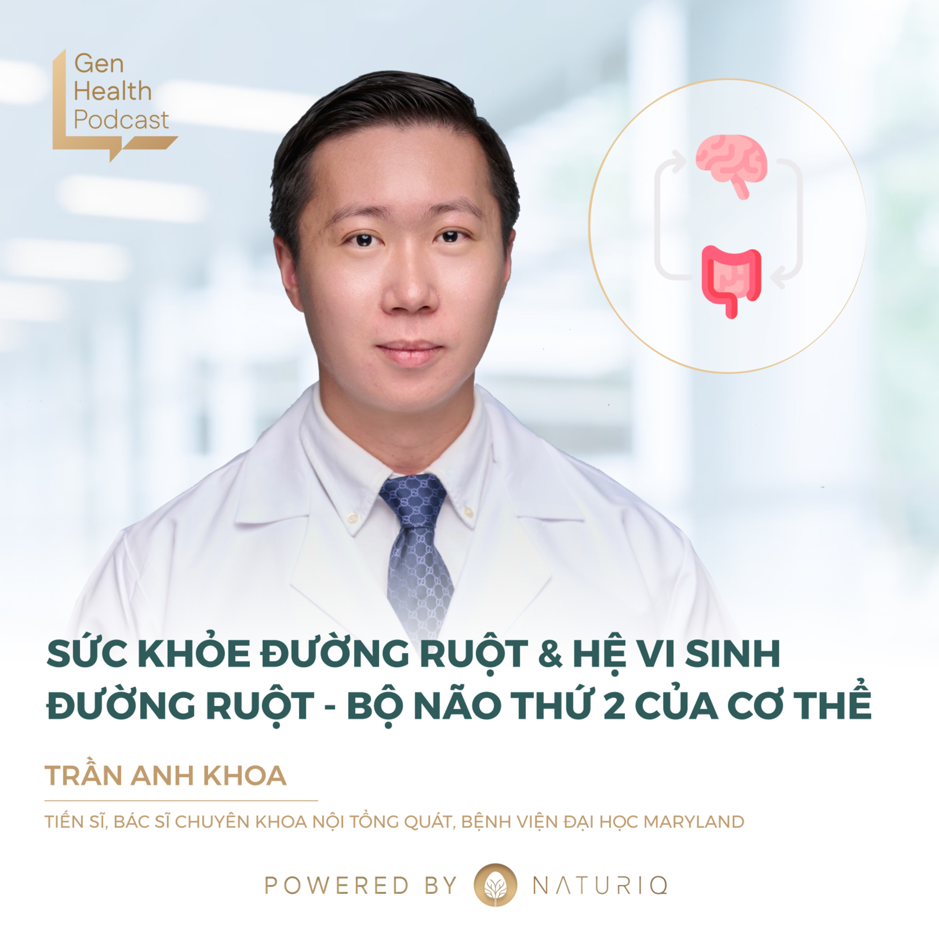 Sức khỏe Đường ruột (Gut Health) và Hệ sinh sinh đường ruột - Bộ não thứ 2 của cơ thể episode artwork