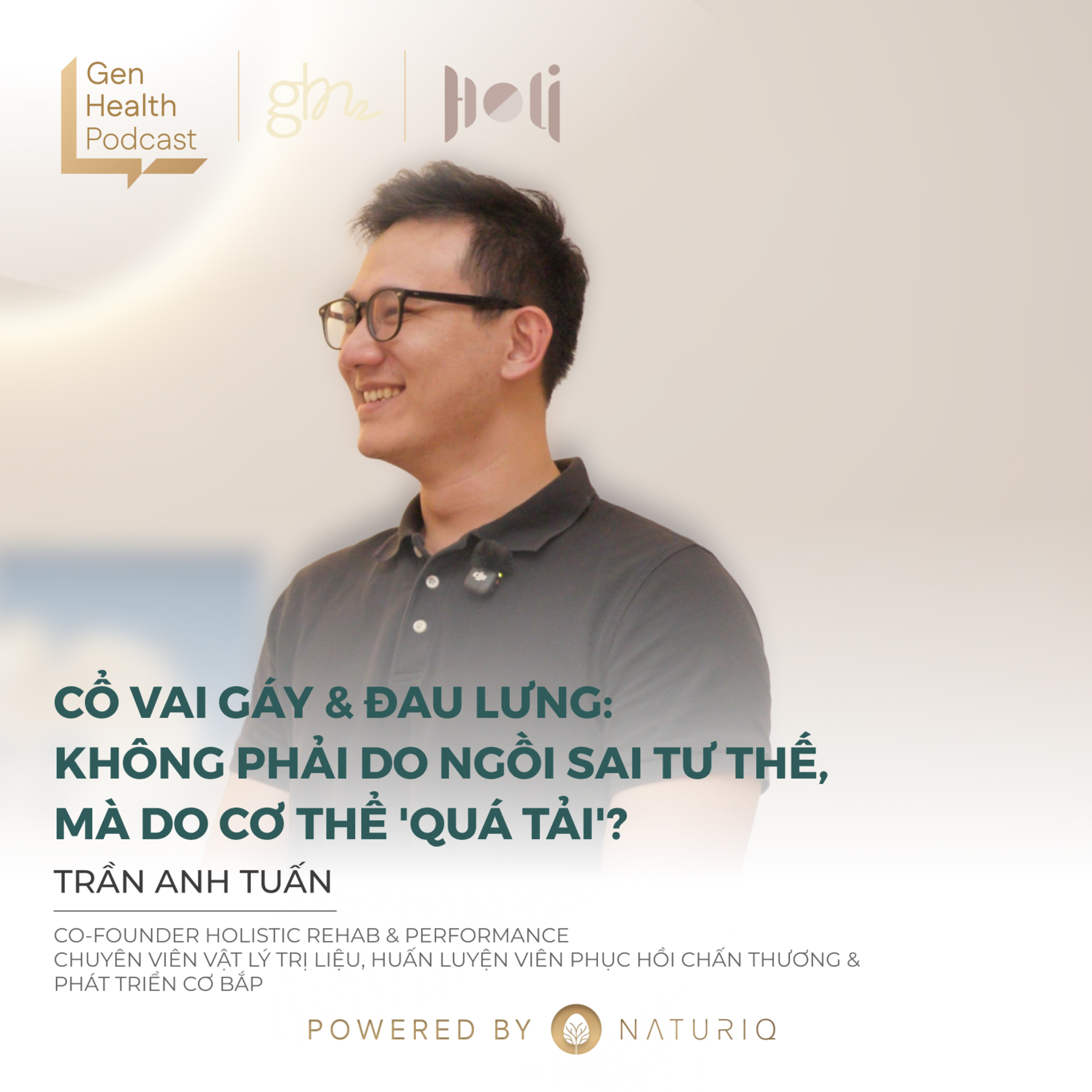 Holistic Rehab – Khi "ngồi yên" cũng đau và chuyện chấn thương của dân chơi thể thao episode artwork