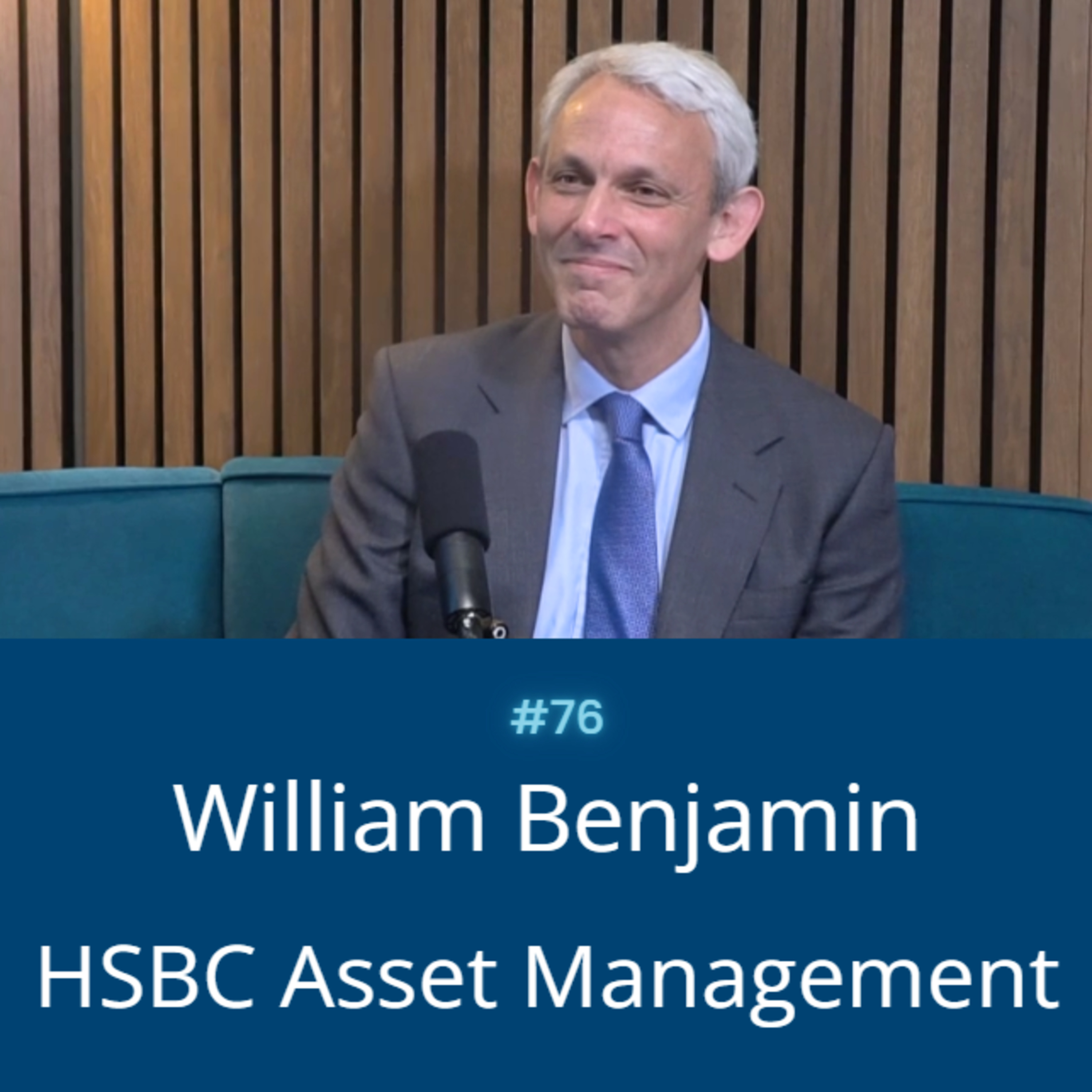 HSBC Asset Management on Alternatives, with William Benjamin