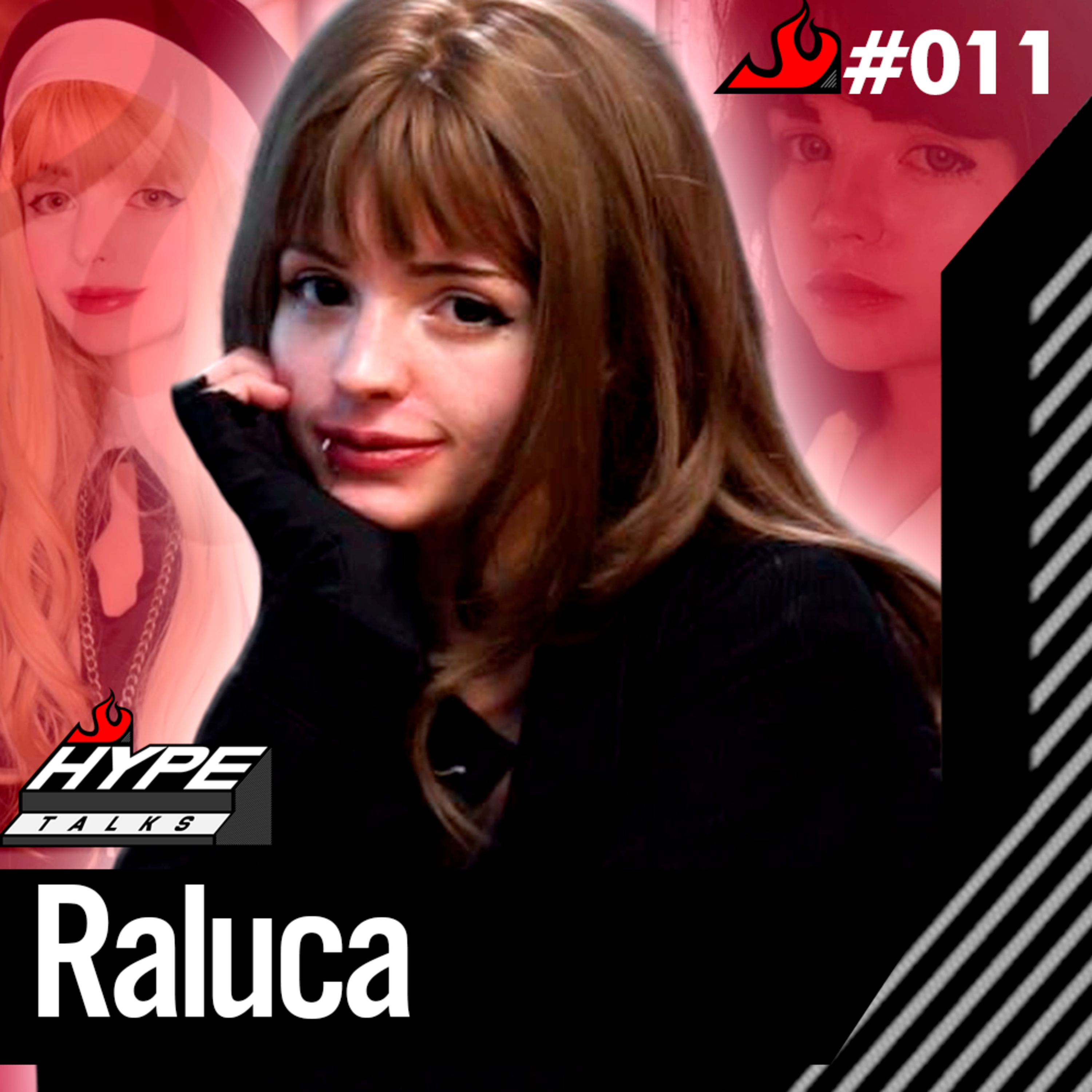 RALUCA [INFLUENCER] - HYPE TALKS #11 episode artwork