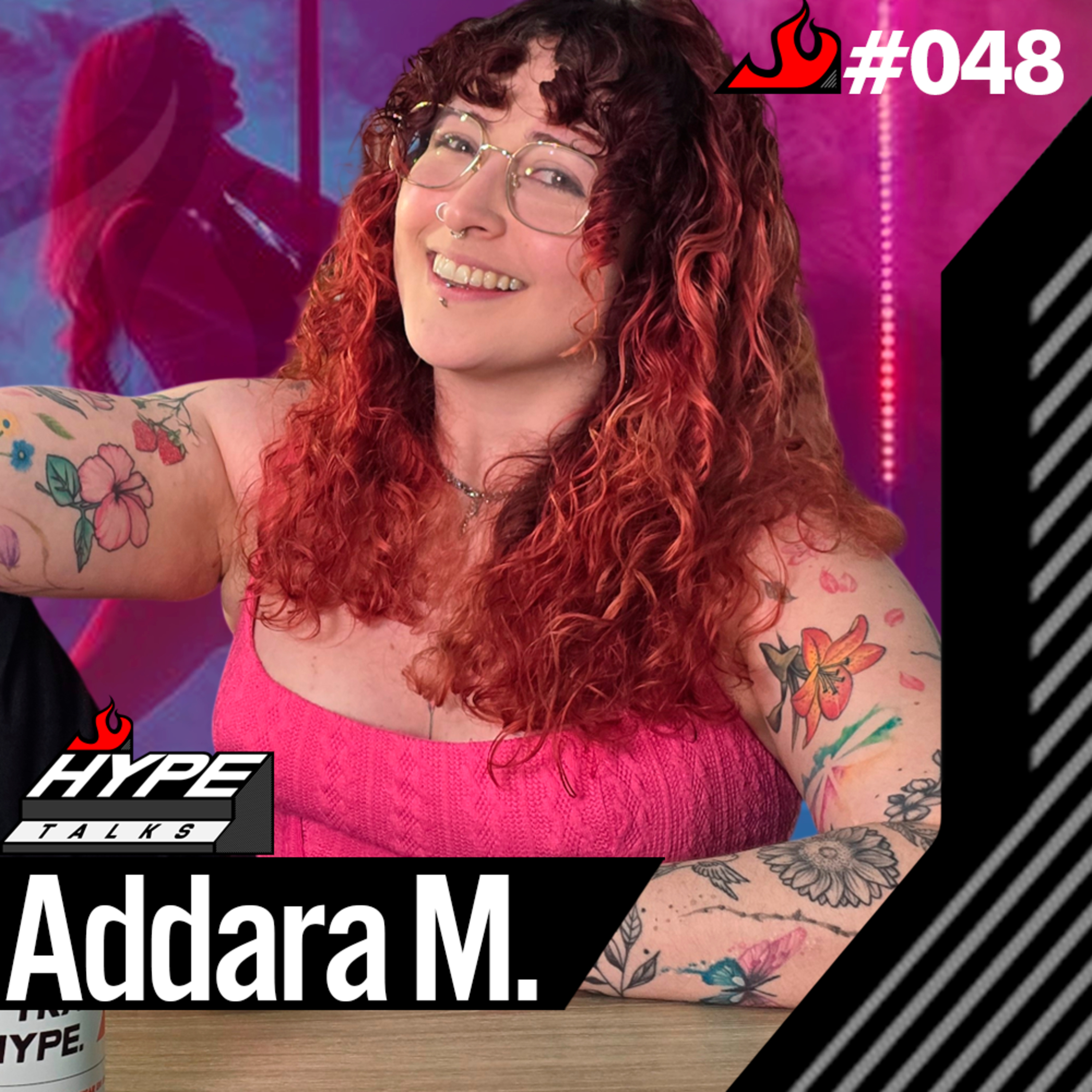 Addara Macedo (Exotic Dancer) - Hype Talks #48 episode artwork