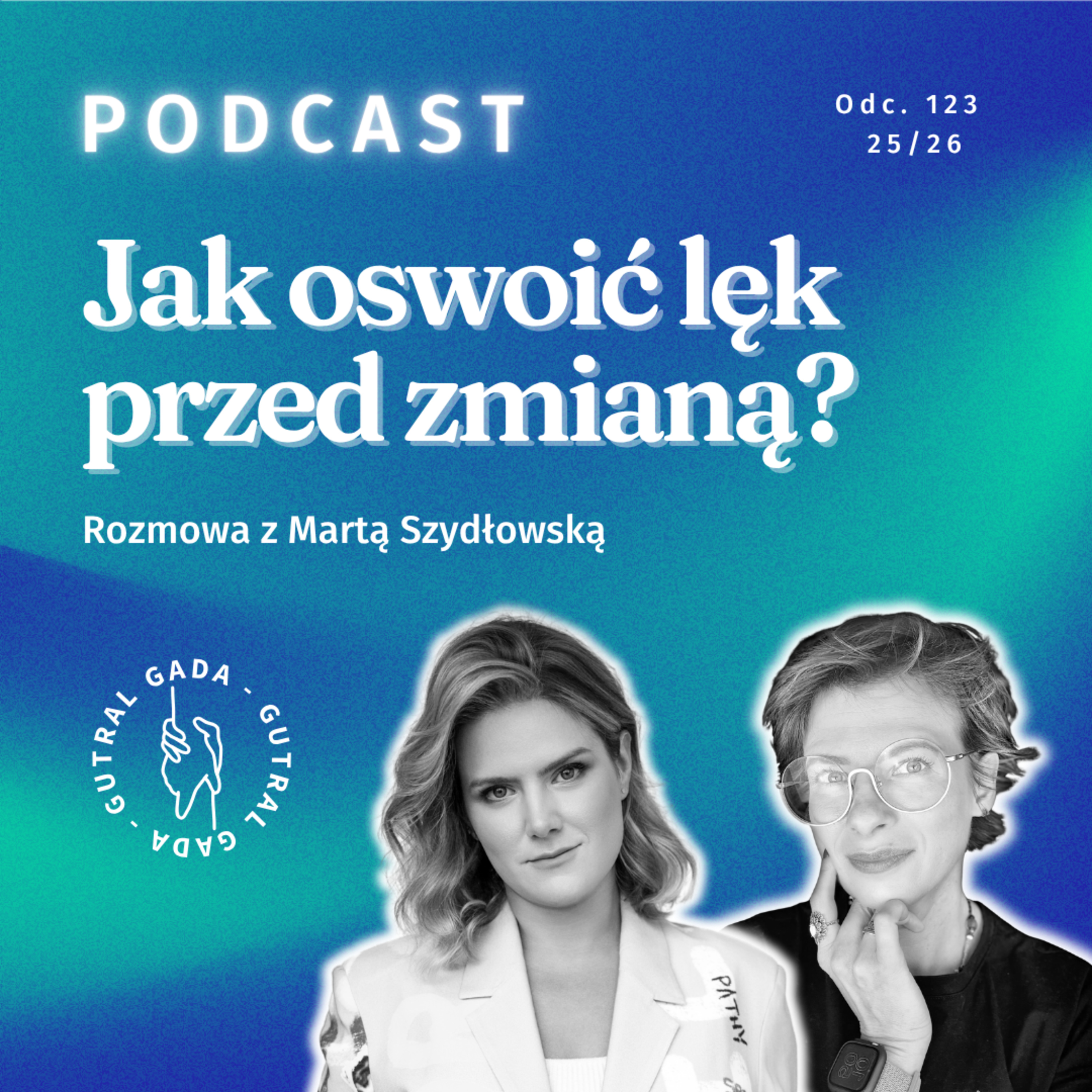 Adaptacja i elastyczność - kluczowe kompetencje przyszłości episode artwork