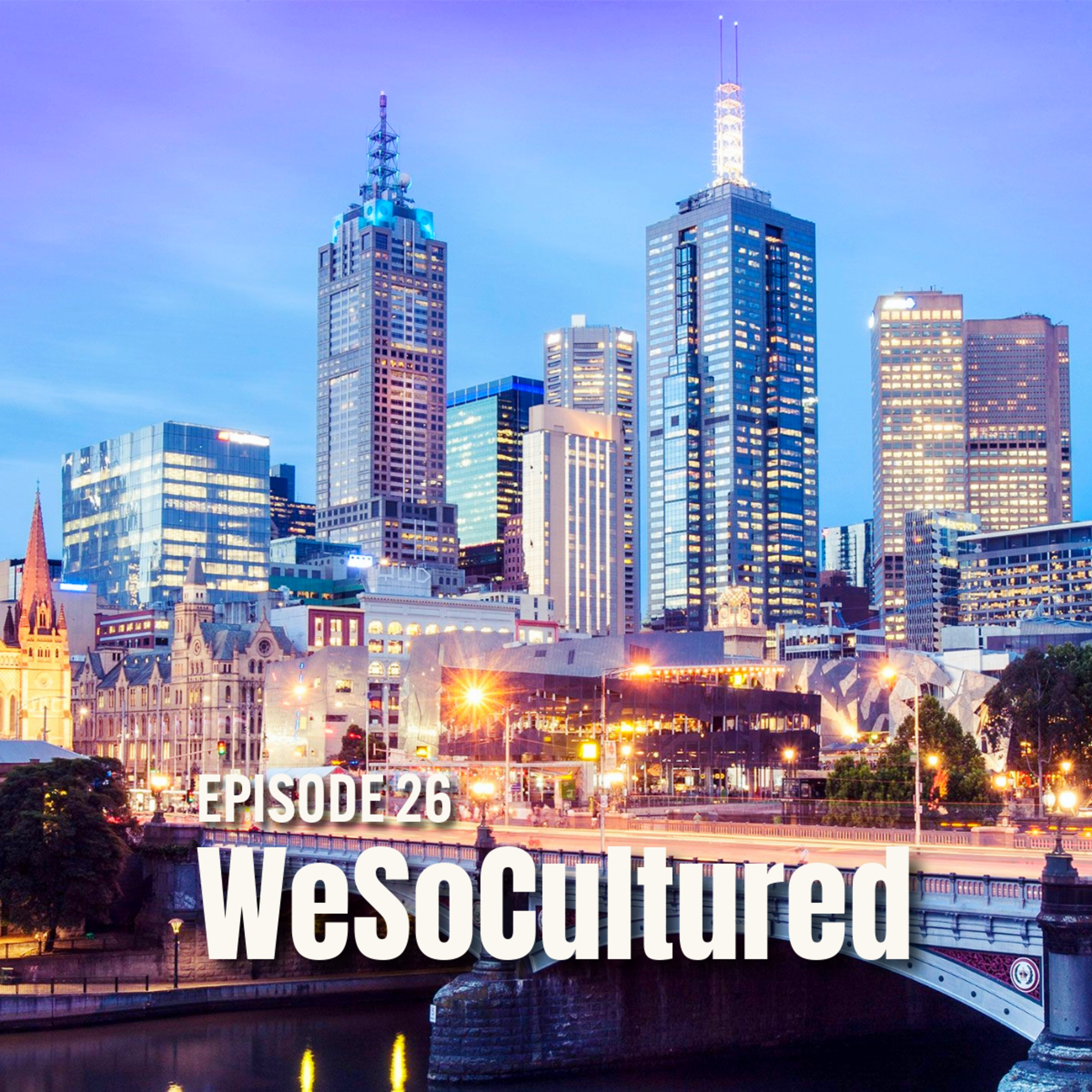 The WeSoCultured Podcast