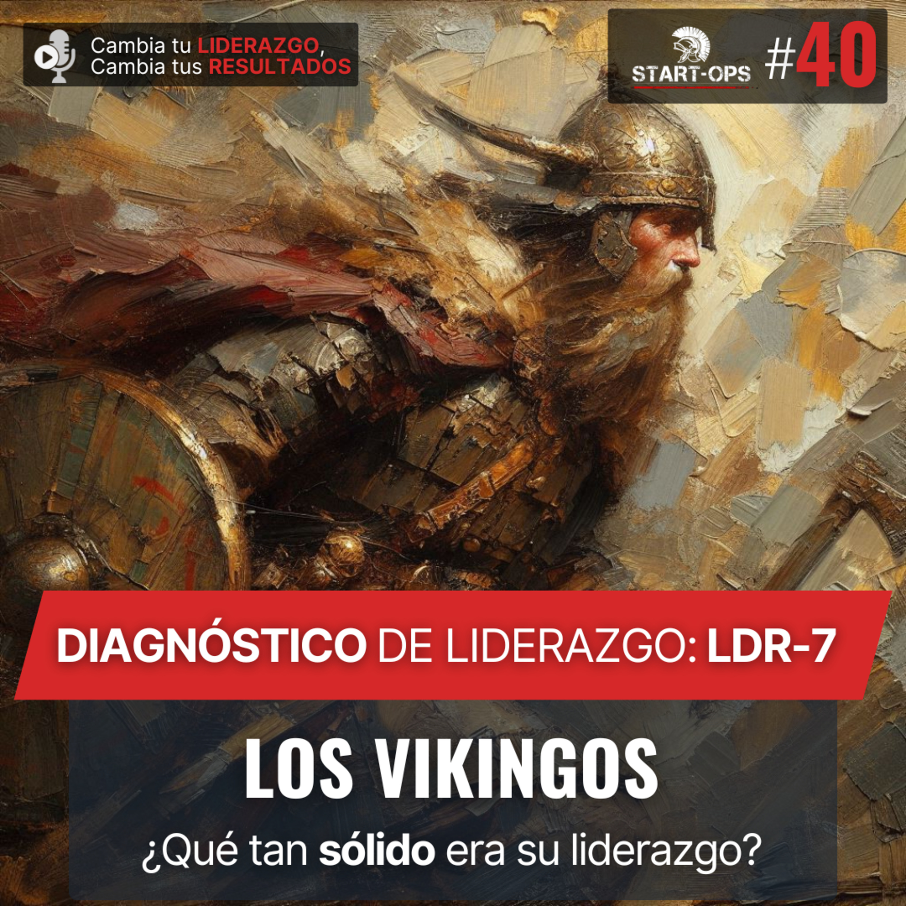 Cambia tu Liderazgo, Cambia tus Resultados | Start-Ops