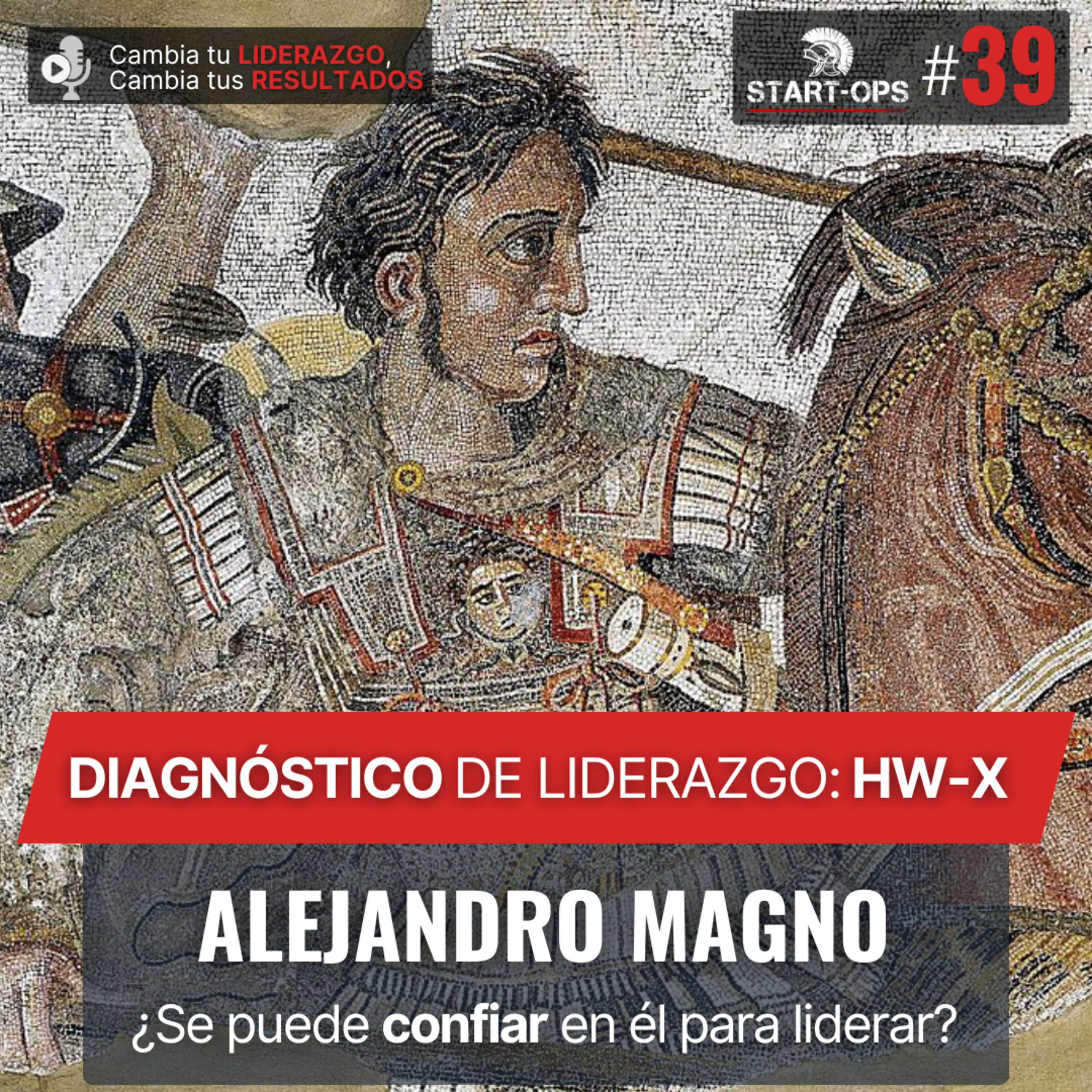 Cambia tu Liderazgo, Cambia tus Resultados | Start-Ops