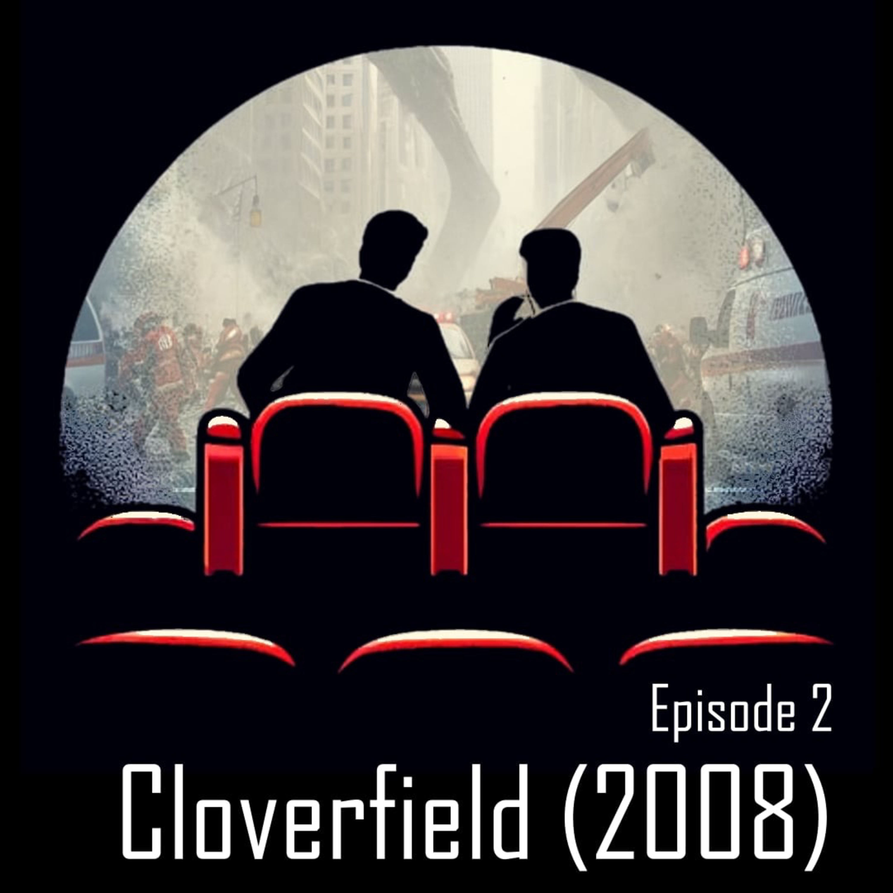 Skrækkeligt Selskab #2 - Cloverfield (2008) episode artwork