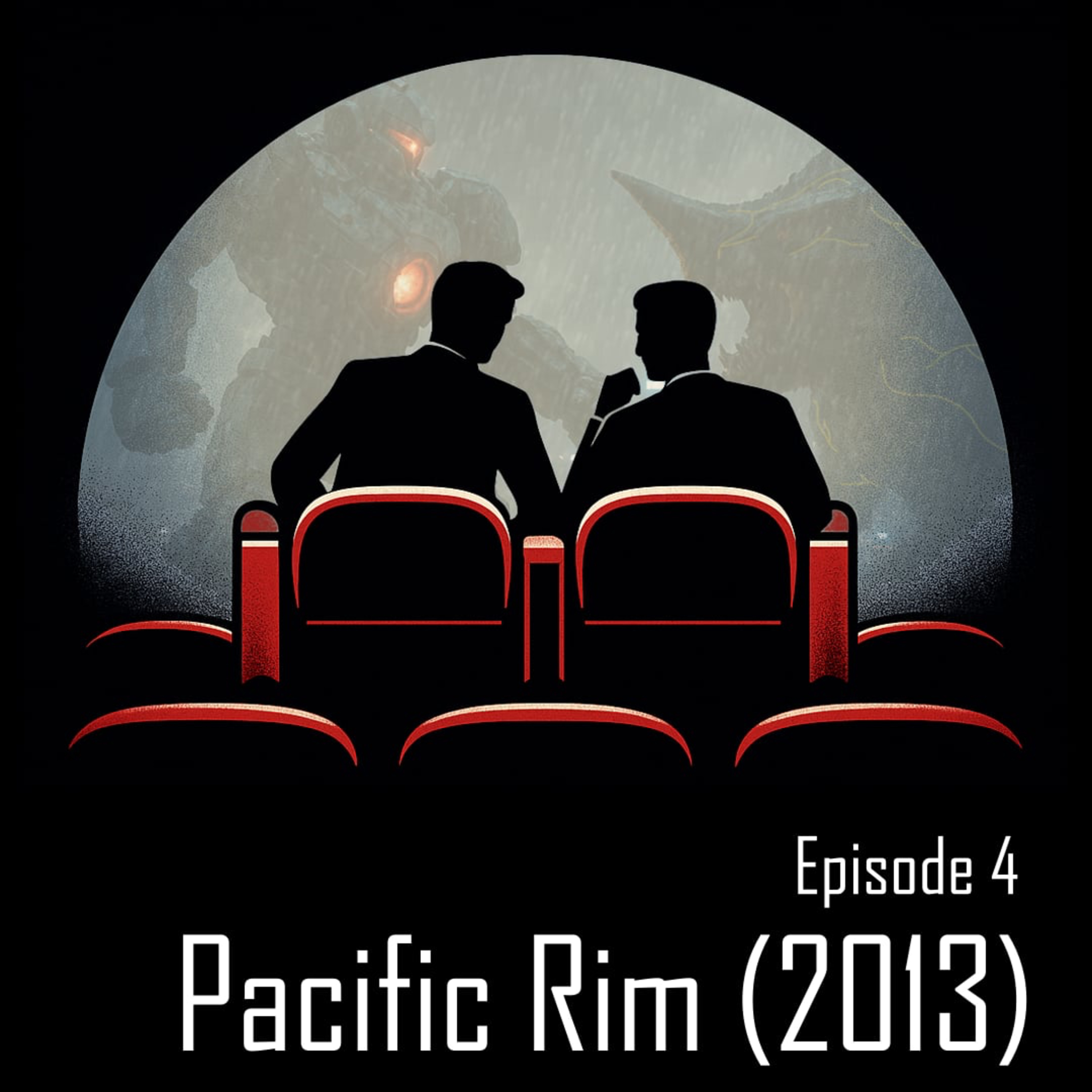 Skrækkeligt Selskab #4 - Pacific Rim (2013) episode artwork