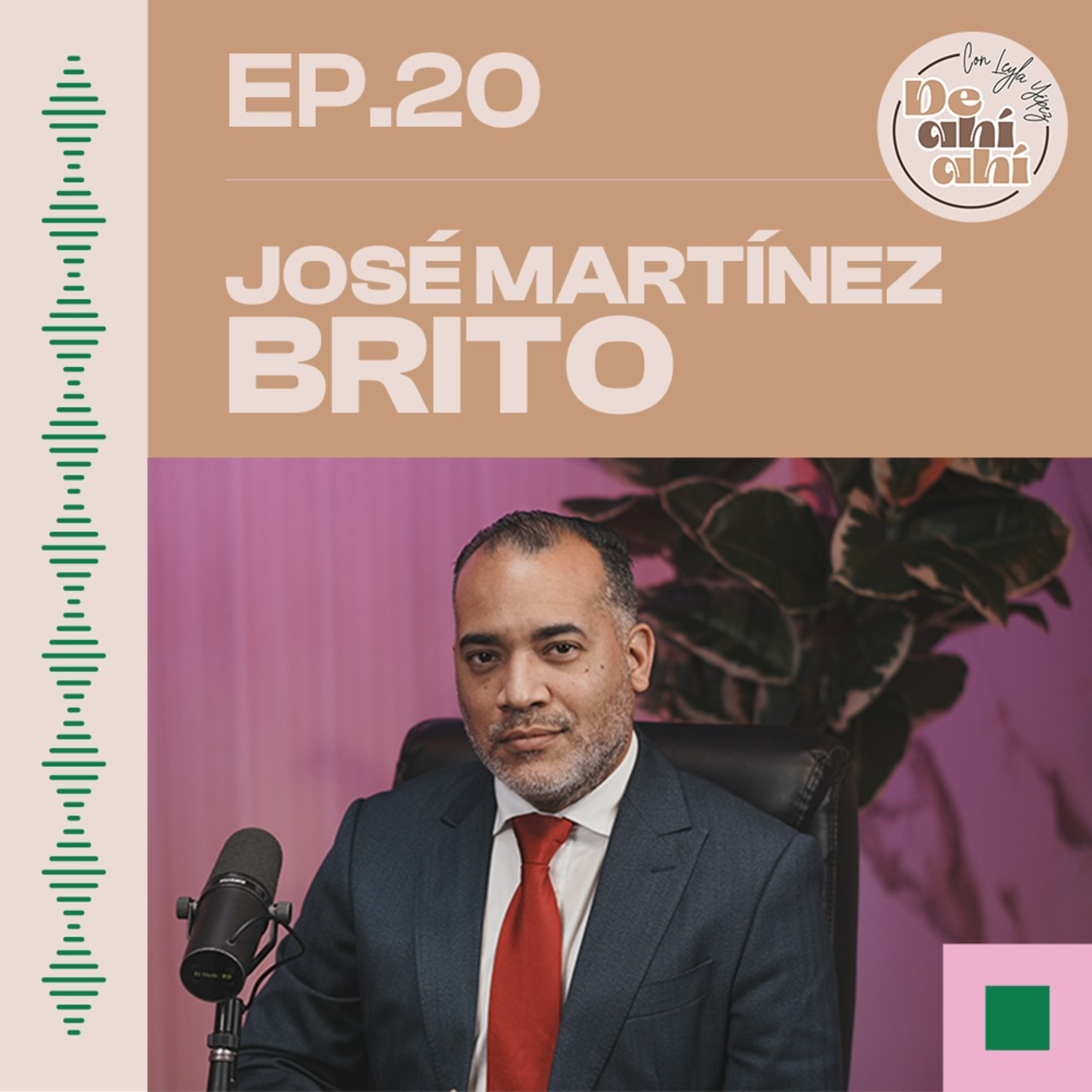 EP.20 - José Martínez Brito: Su lección de paternidad.