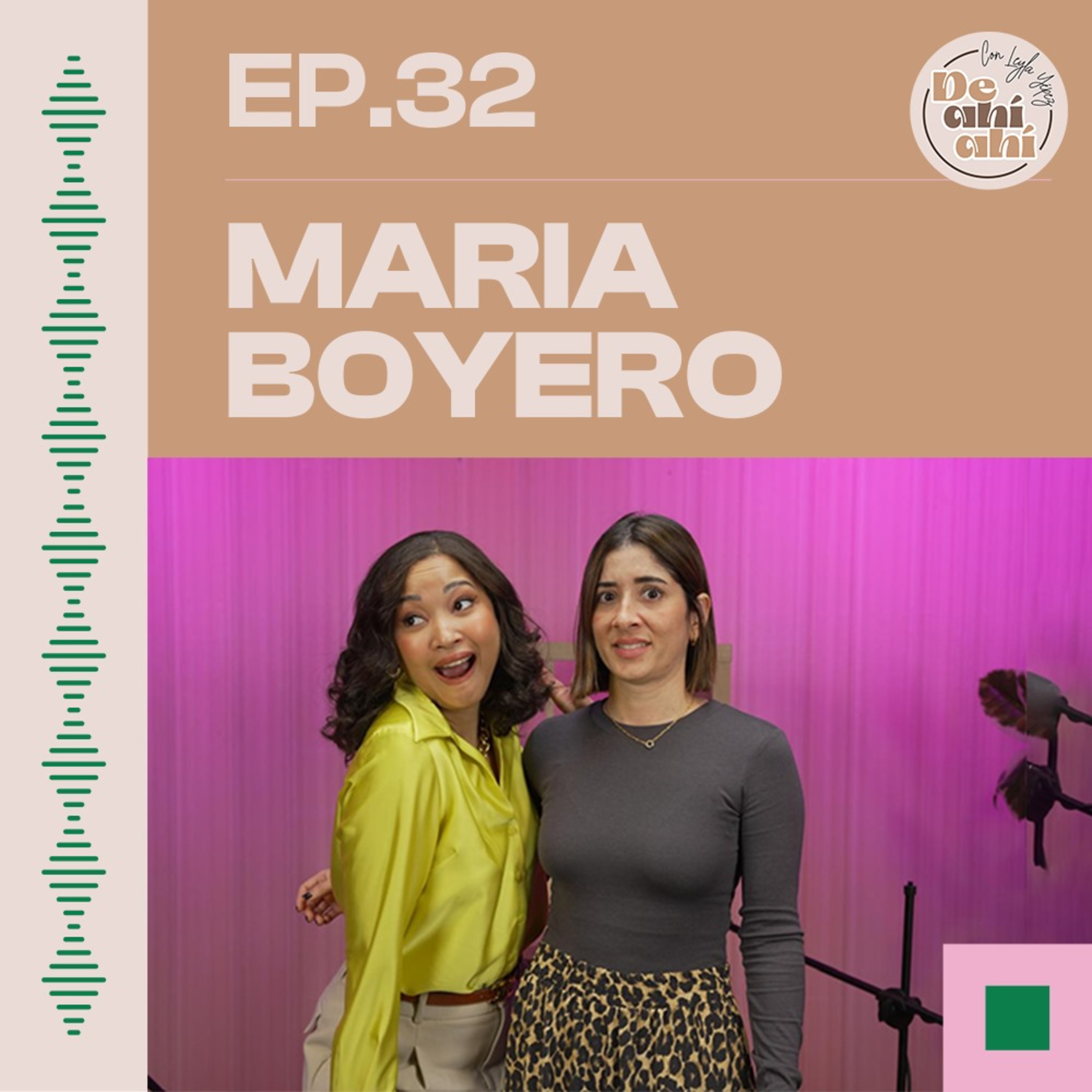 EP.32 – María Boyero: “Mi mamá identificó mis ataques de pánico.”