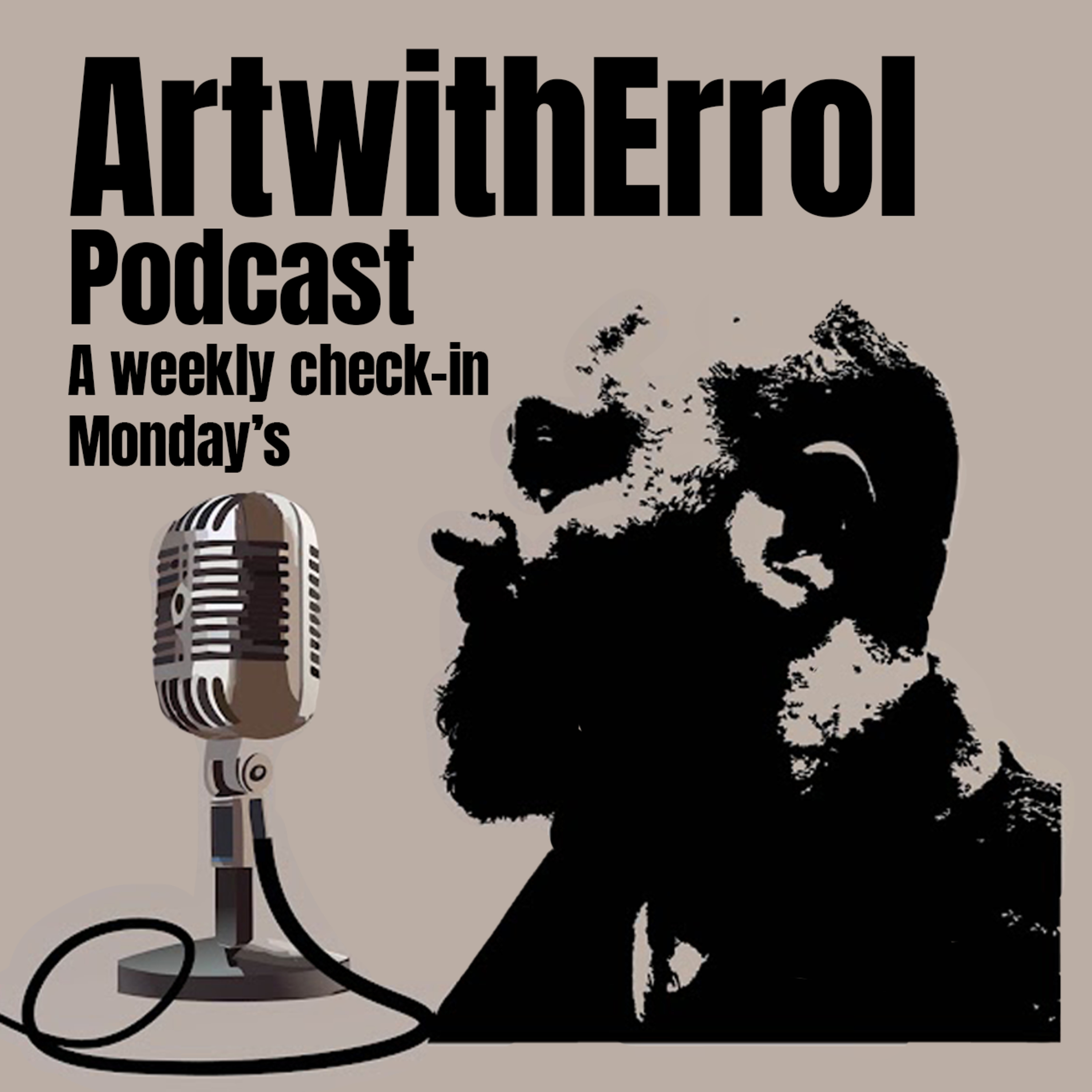 ArtwithErrol Podcast Episode 1 2025-01-06