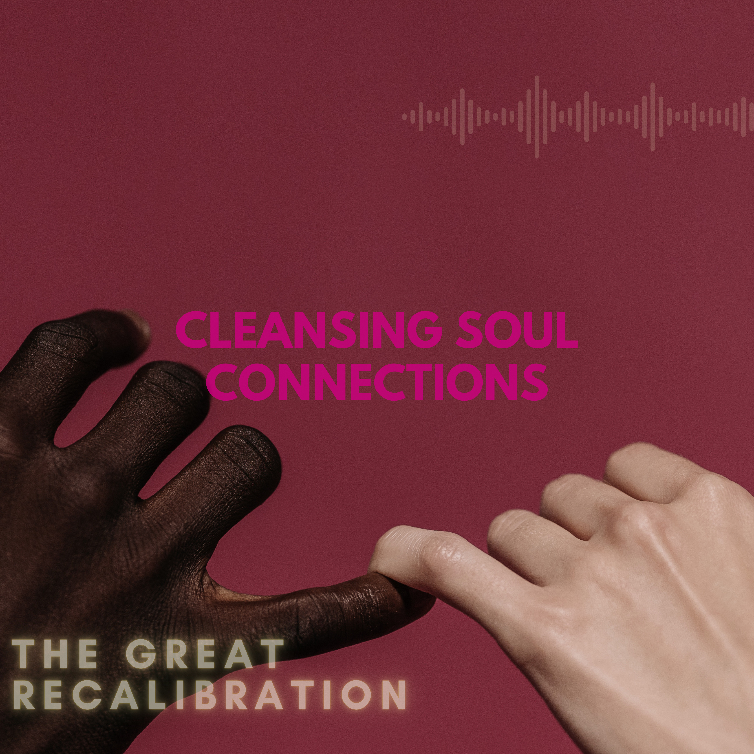 33. Cleansing Soul Connections episode artwork