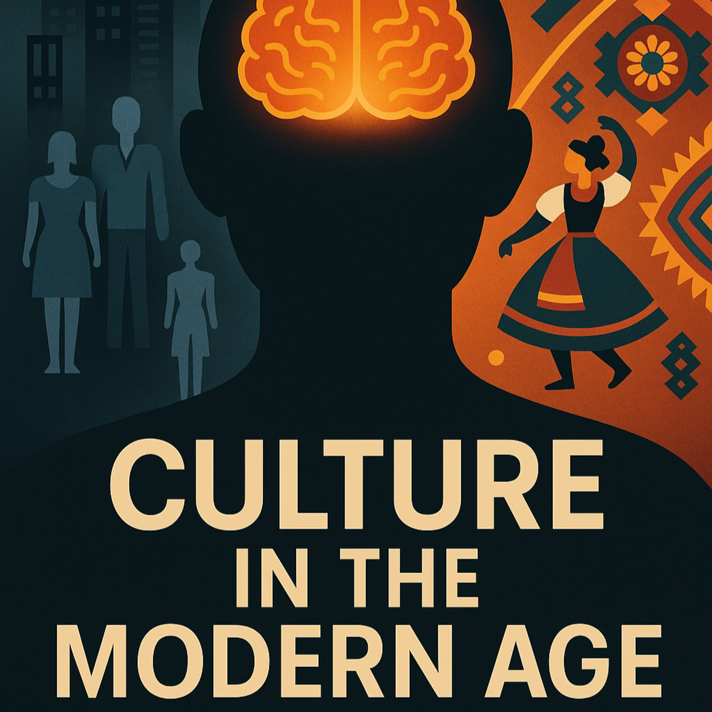 Culture in the Modern Age | Why It Still Matters