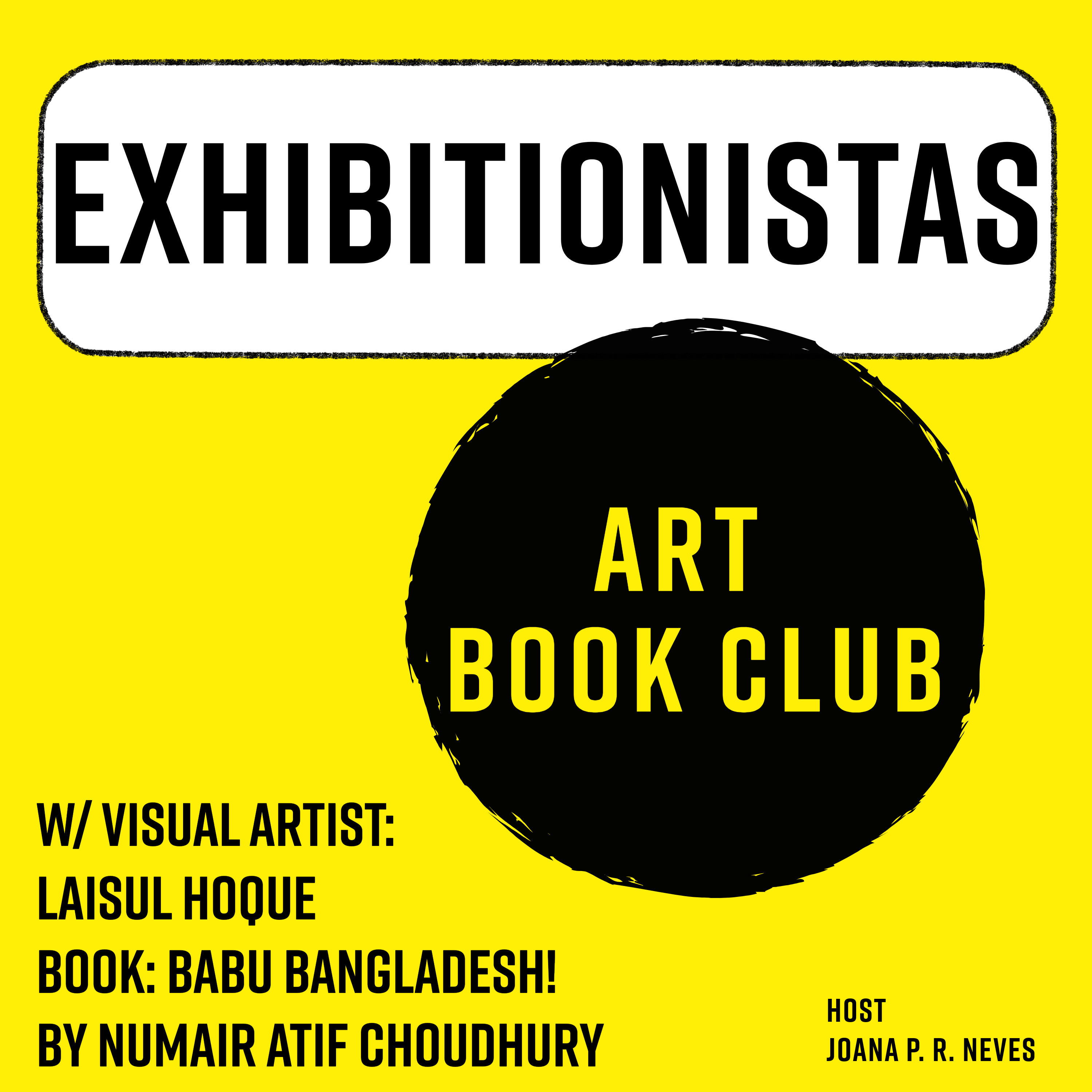 Visual Arts and Fiction? Laisul Hoque Chooses Babu Bangladesh! by Numair Atif Choudhury – ART Book Club