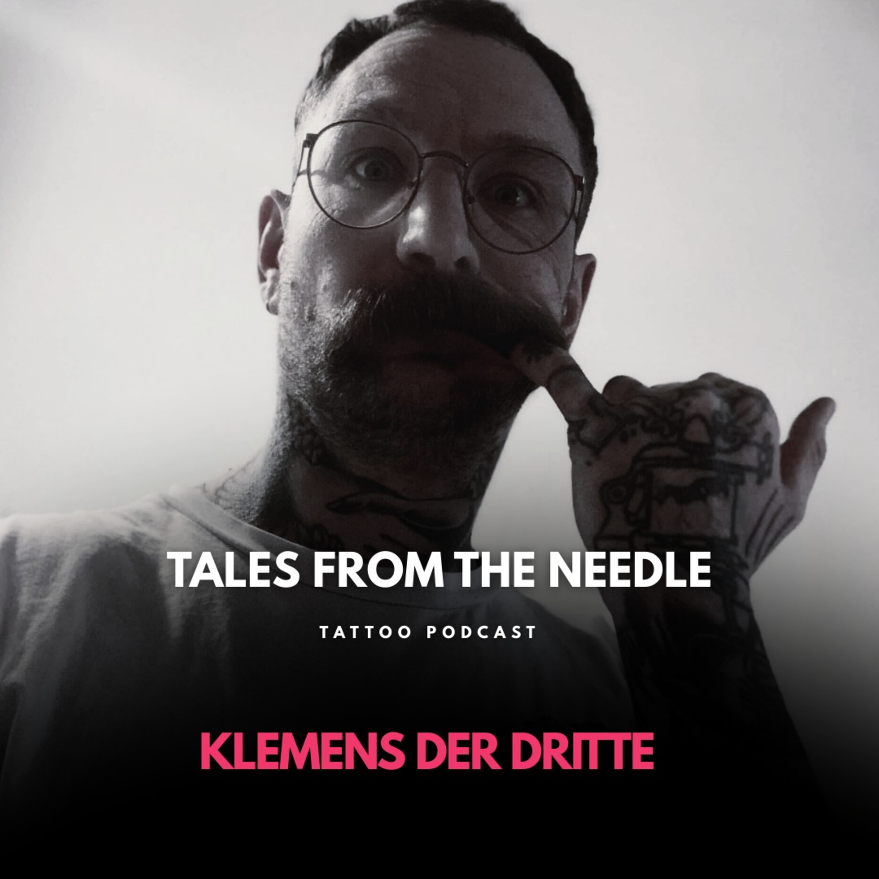 Klemens der Dritte: „Wir wollen in Frieden leben und gute Tattoos machen“ episode artwork