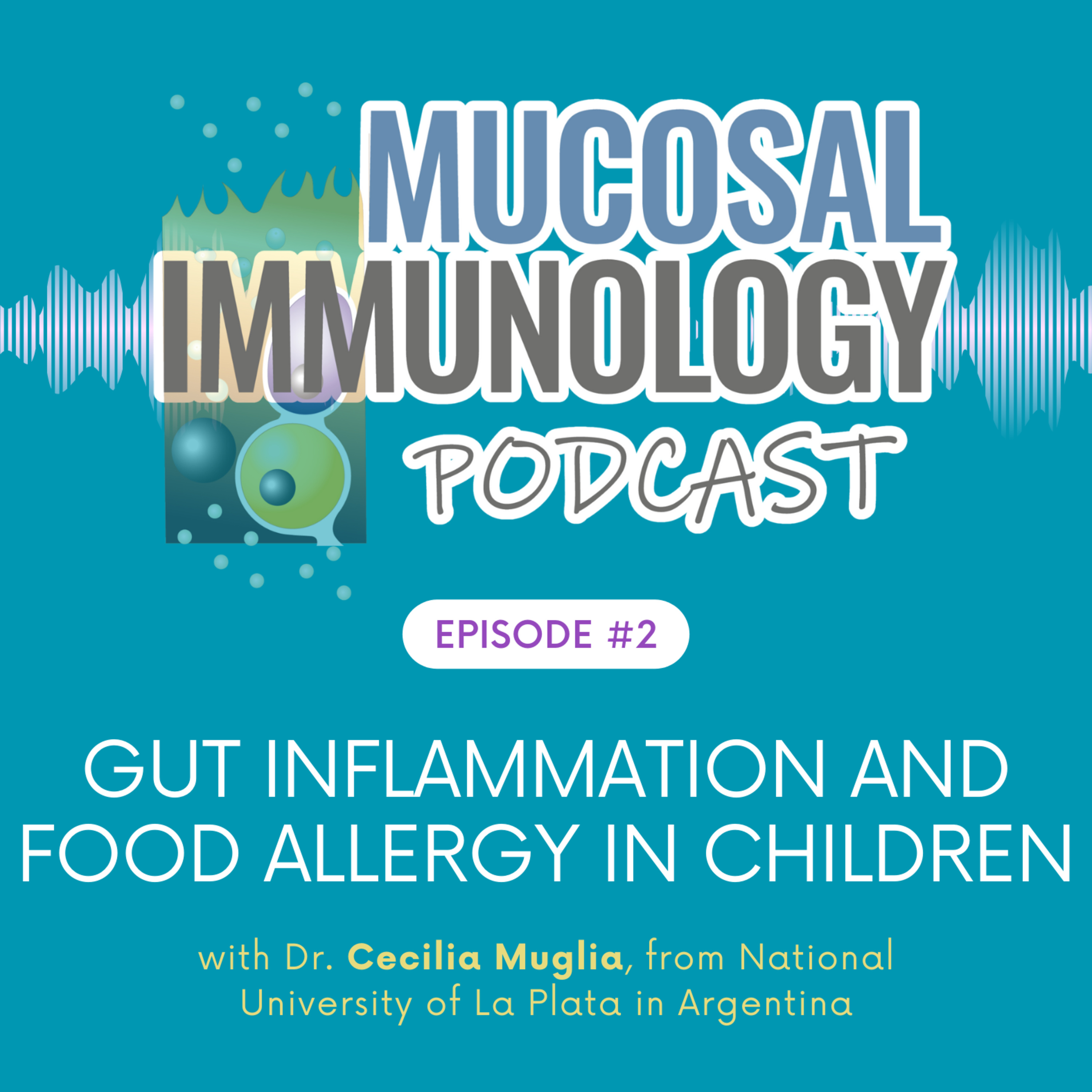 Mucosal Immunology Podcast