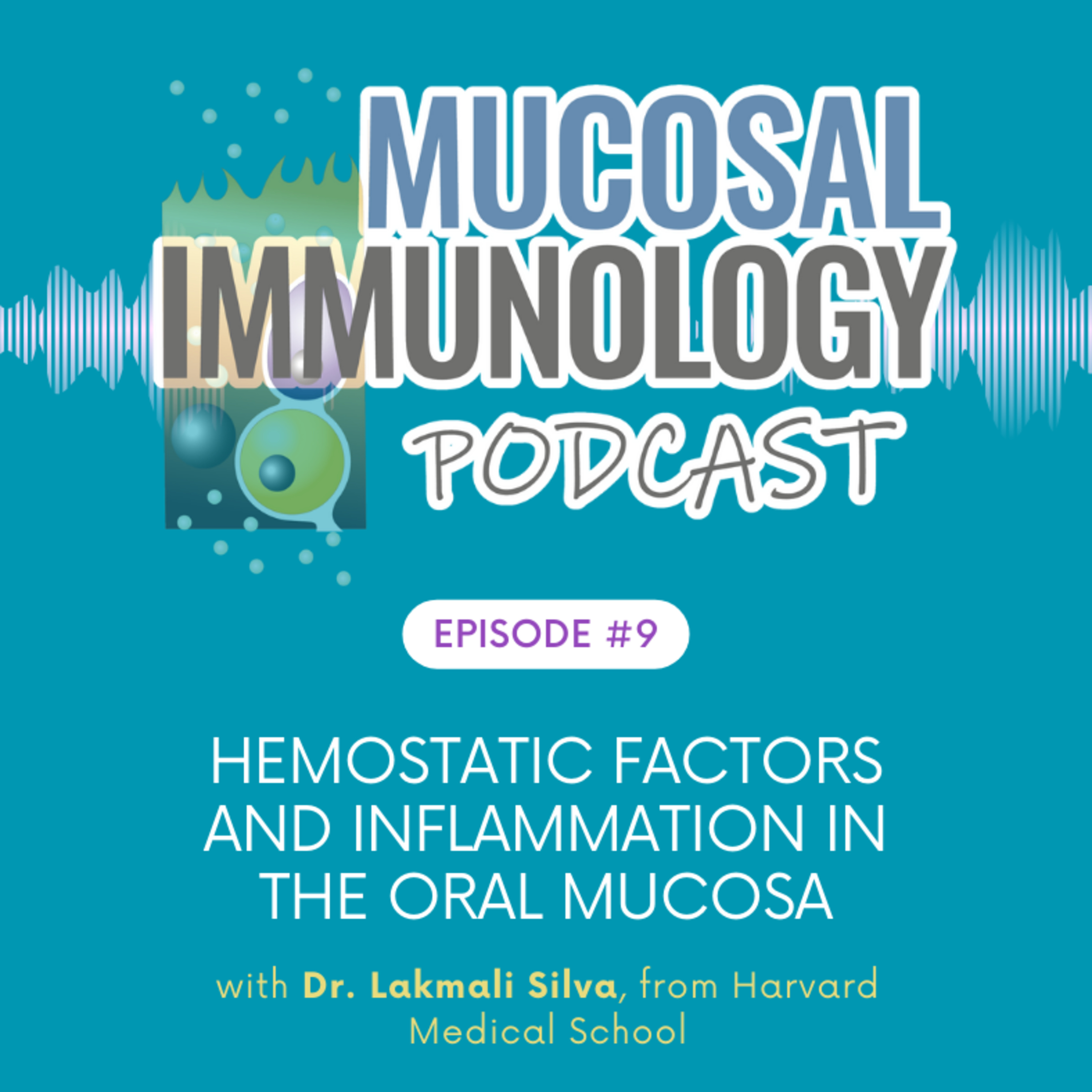 Mucosal Immunology Podcast