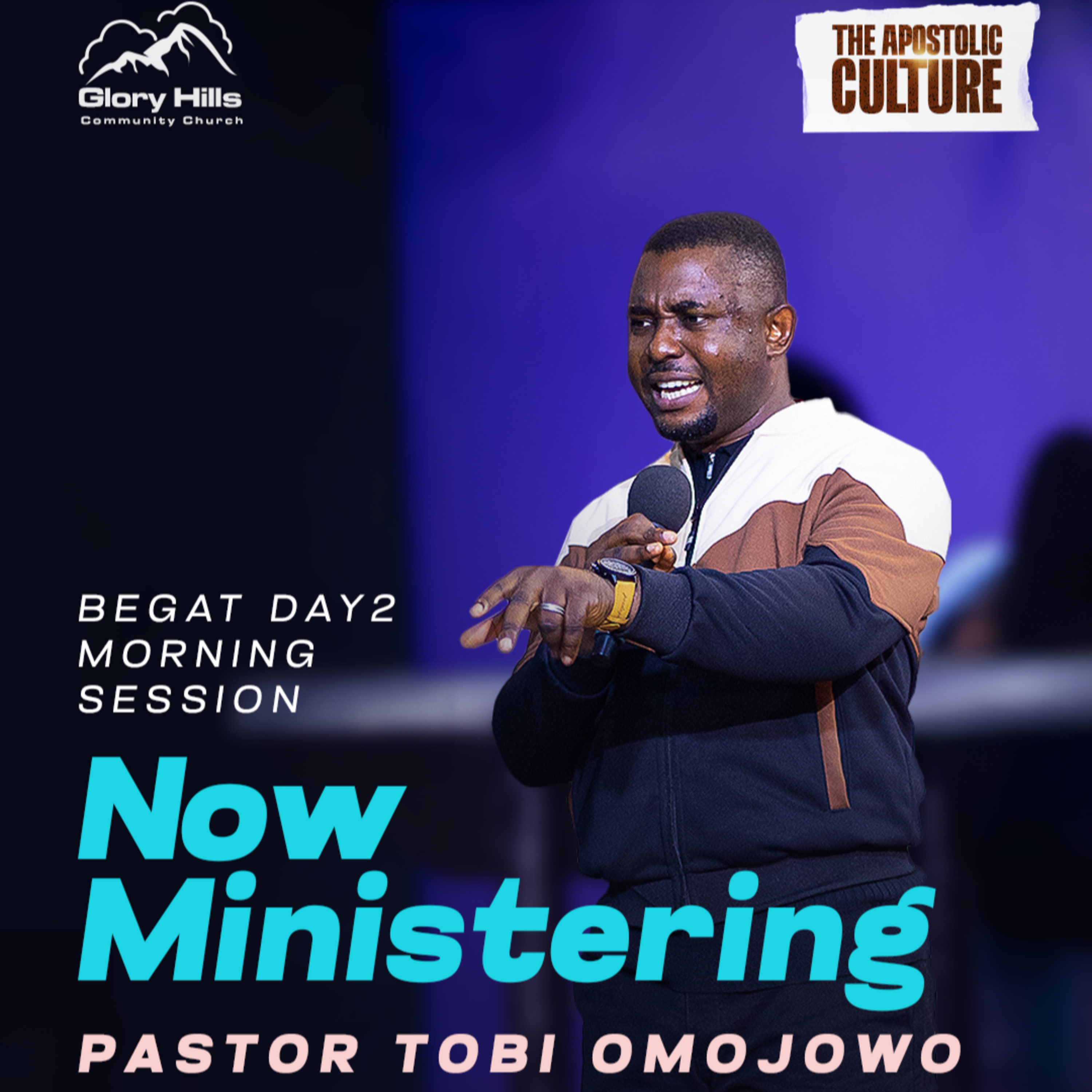BEGAT 2024: THE APOSTOLIC CULTURE - PASTOR TOBI OMOJOWO (DAY 2 MORNING) episode artwork