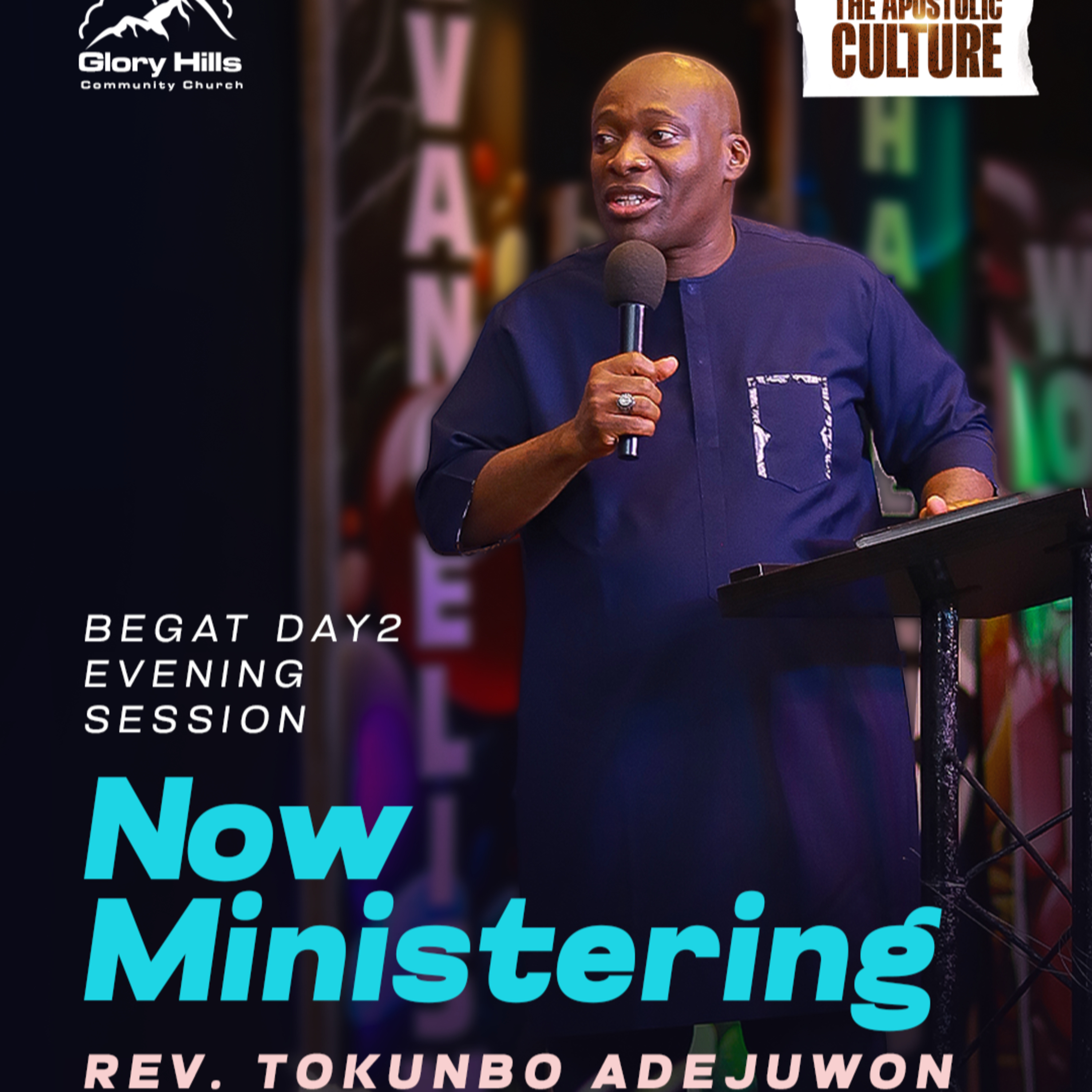 BEGAT 2024: THE APOSTOLIC CULTURE - REV. TOKUNBO ADEJUWON (DAY 2 EVENING) episode artwork