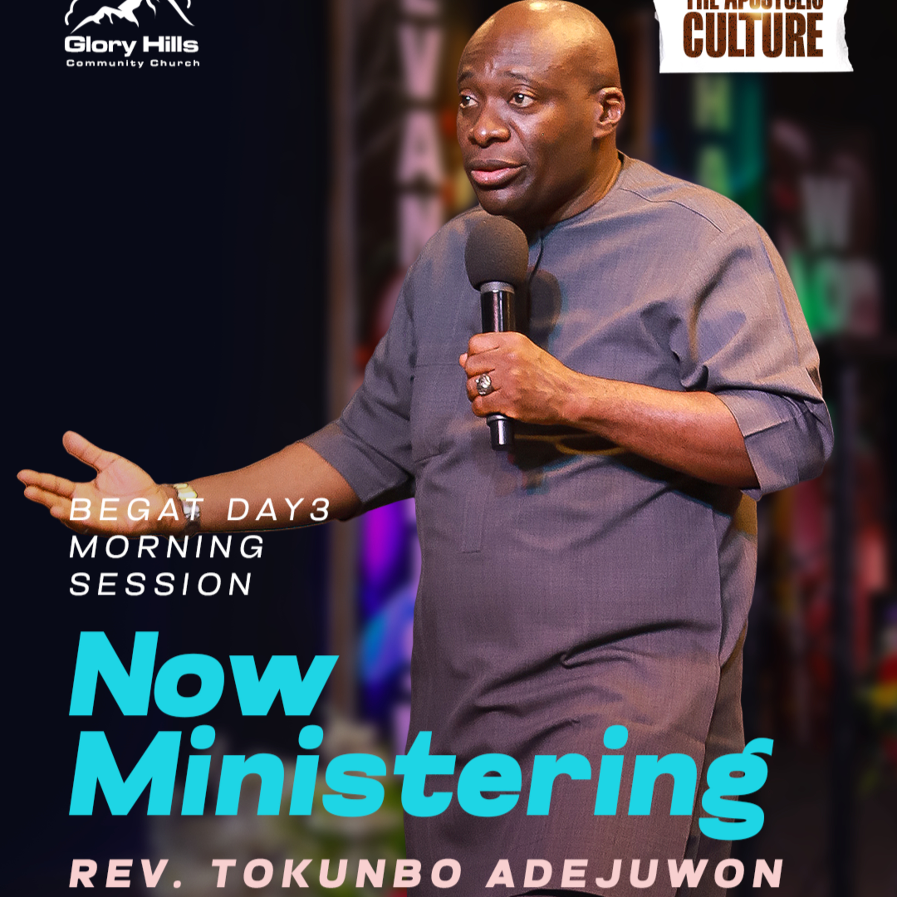 BEGAT 2024: THE APOSTOLIC CULTURE - REVEREND TOKUNBO ADEJUWON (DAY 3, EVENING) episode artwork
