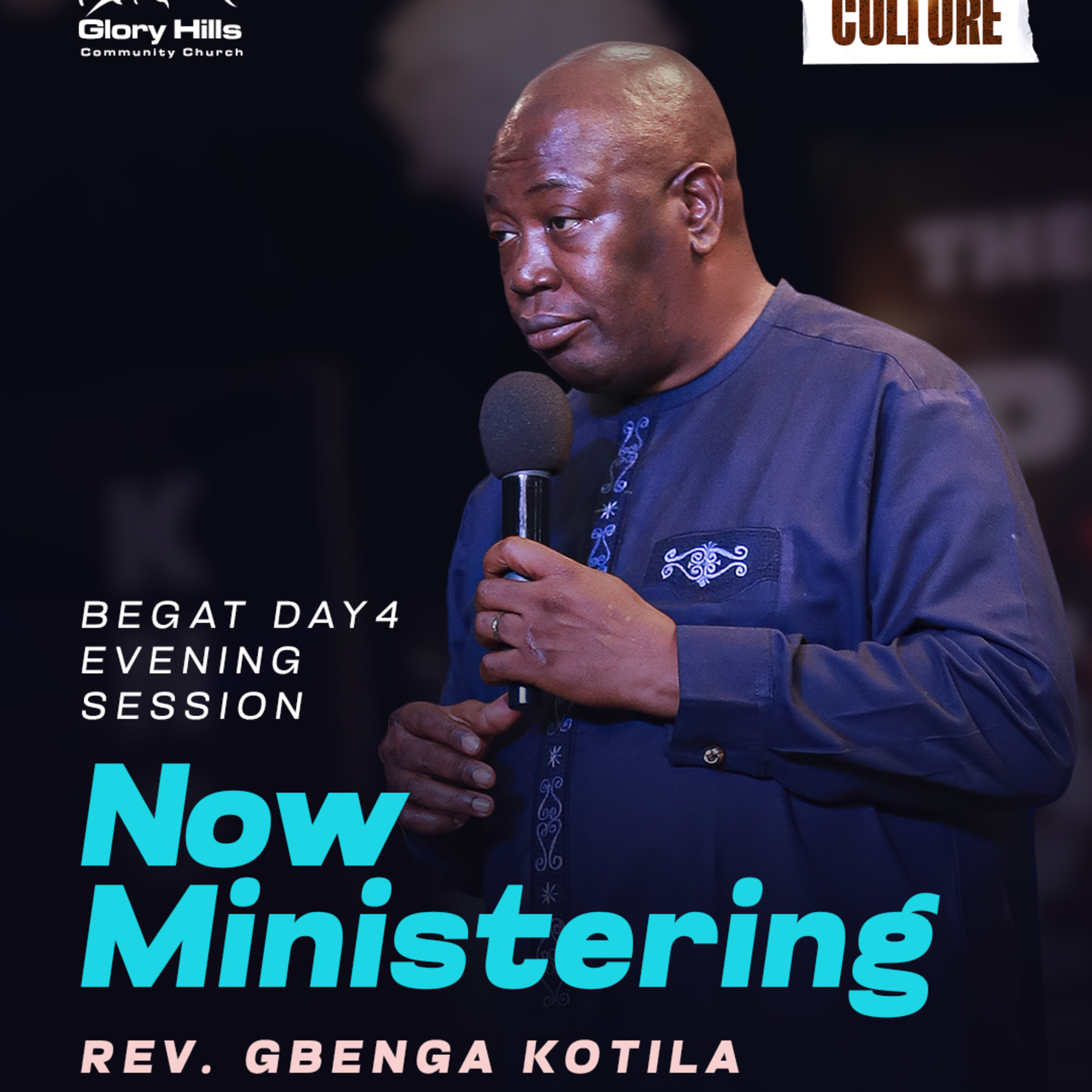 BEGAT 2024: THE APOSTOLIC CULTURE - REVEREND GBENGA KOTILA (DAY 4, EVENING) episode artwork