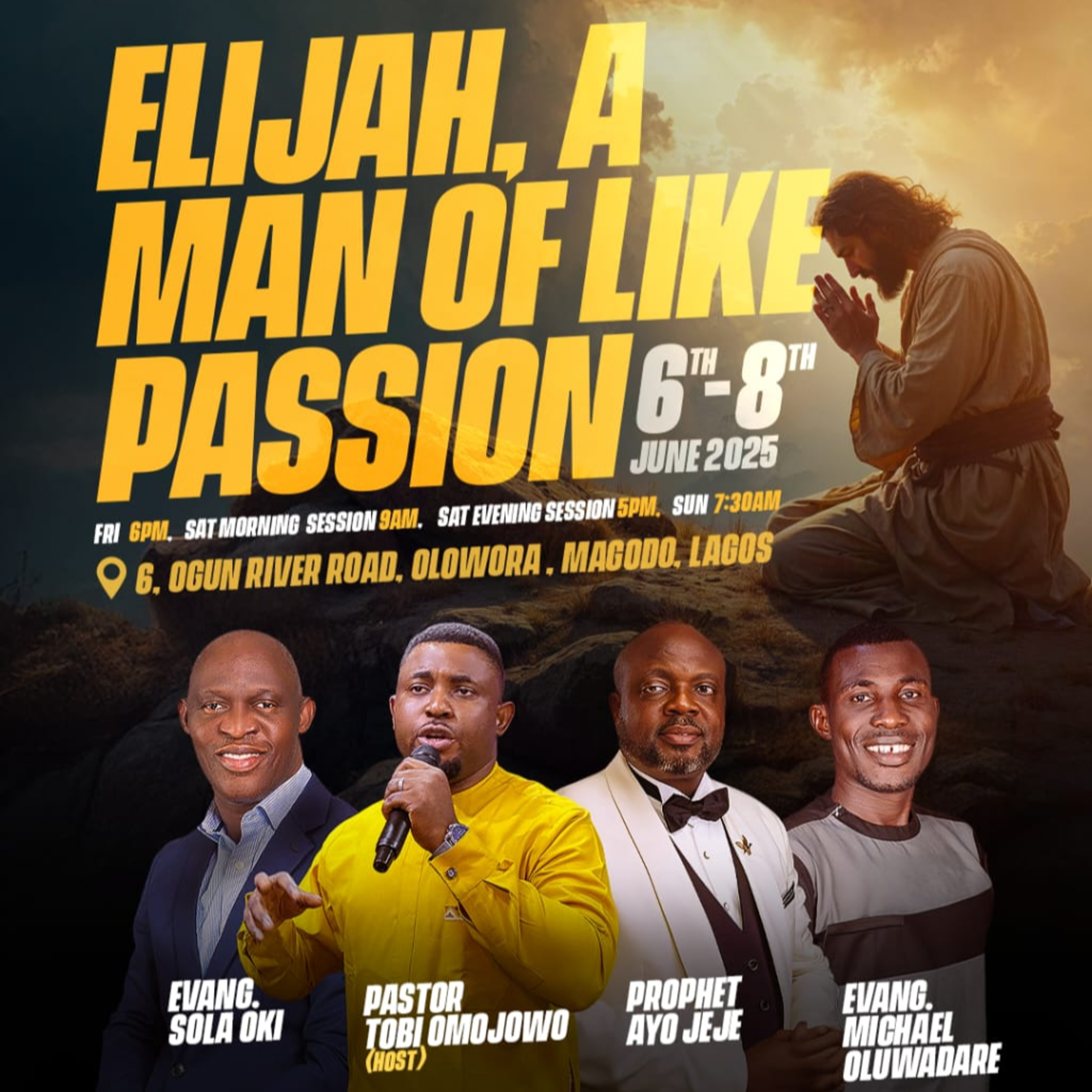 Lagos Prayer Conference 2025: Elijah, a Man of like Passion - Pastor Tobi Omojowo (Day 2 Morning) episode artwork