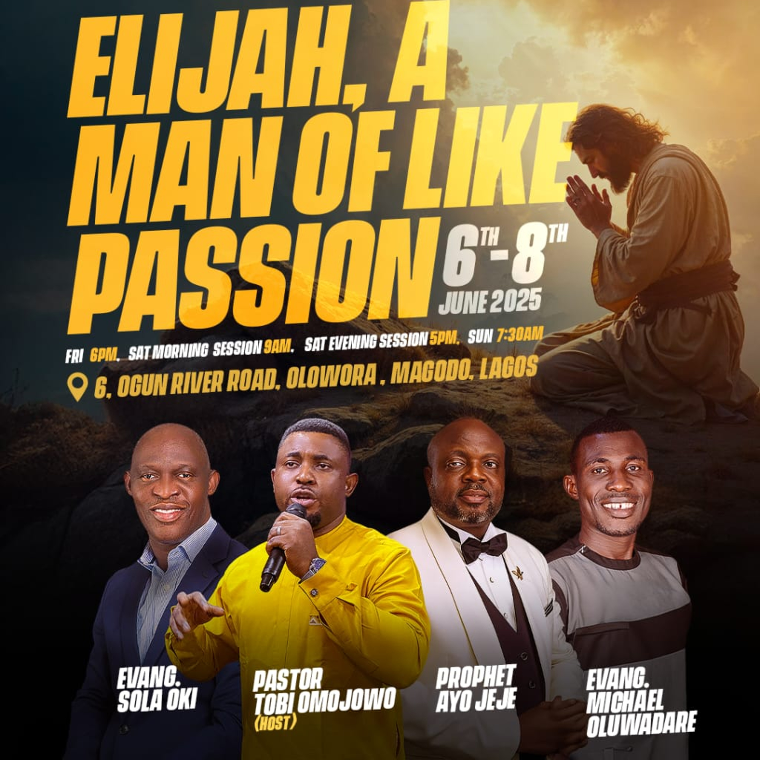 Lagos Prayer Conference 2025: Elijah, a Man of like Passion - Evangelist Michael Oluwadare (Day 3) episode artwork