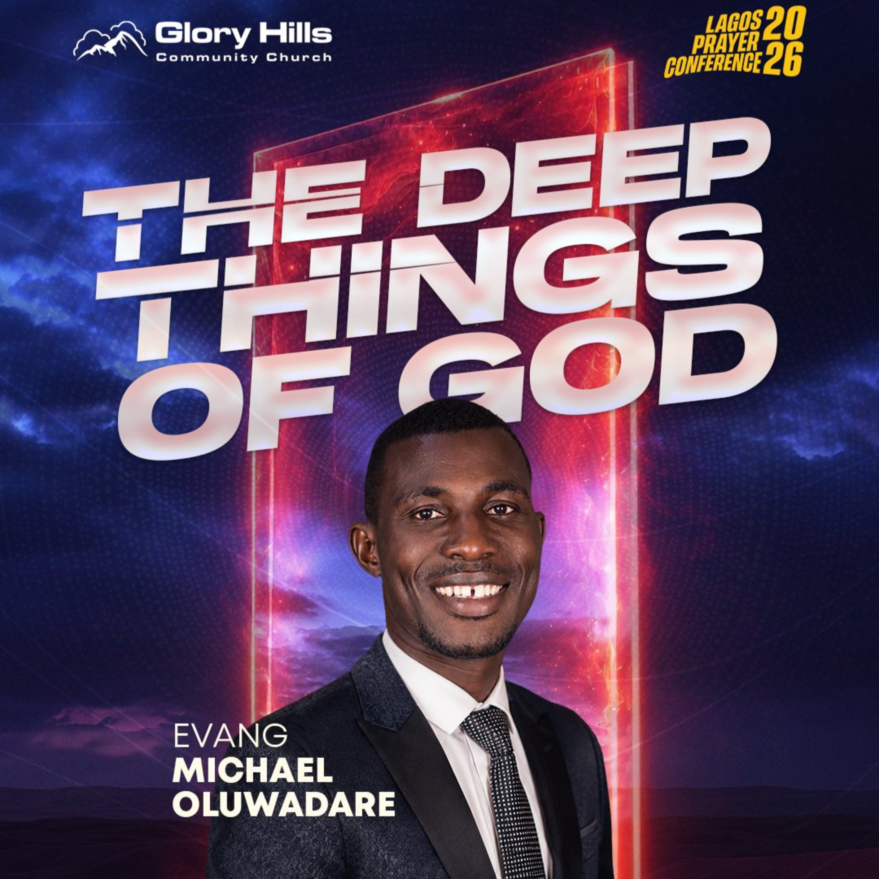 THE DEEP THINGS OF GOD I EVANGELIST MICHEAL OLUWADARE | LAGOS PRAYER CONFERENCE | DAY 2 MORNING episode artwork