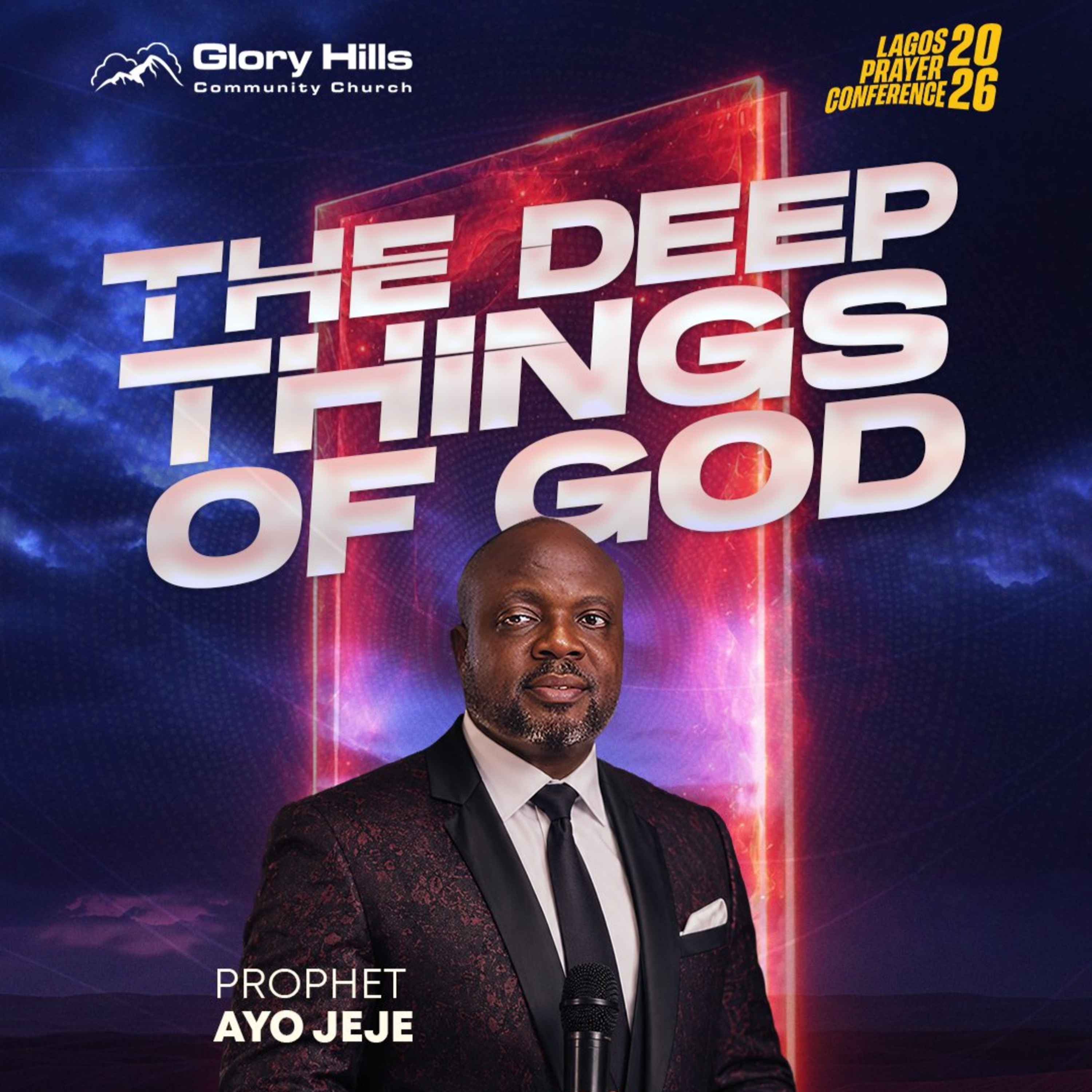THE DEEP THINGS OF GOD I PROPHET AYO JEJE | LAGOS PRAYER CONFERENCE | DAY 2 EVENING episode artwork