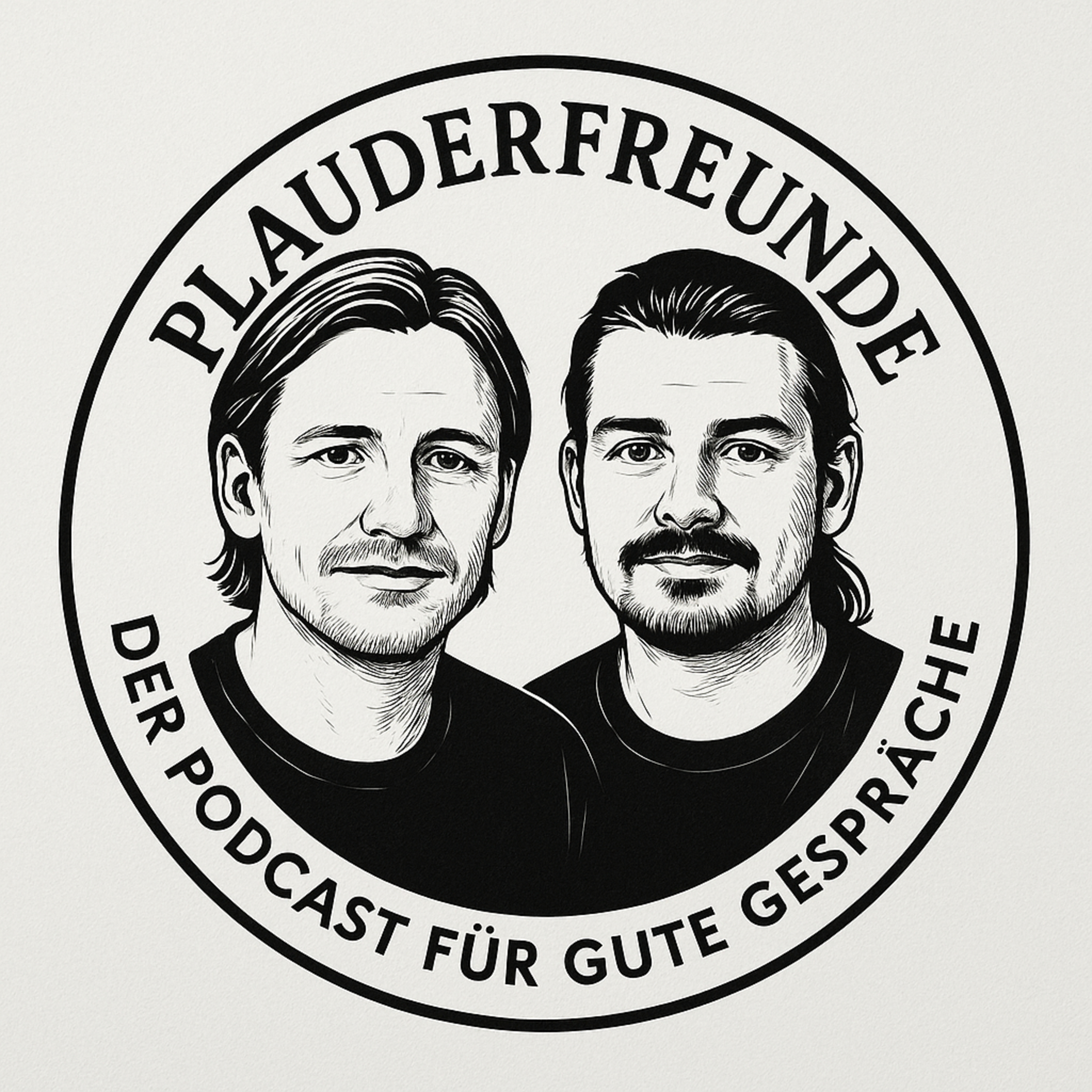 Plauderfreunde - Der Podcast für gute Gespräche