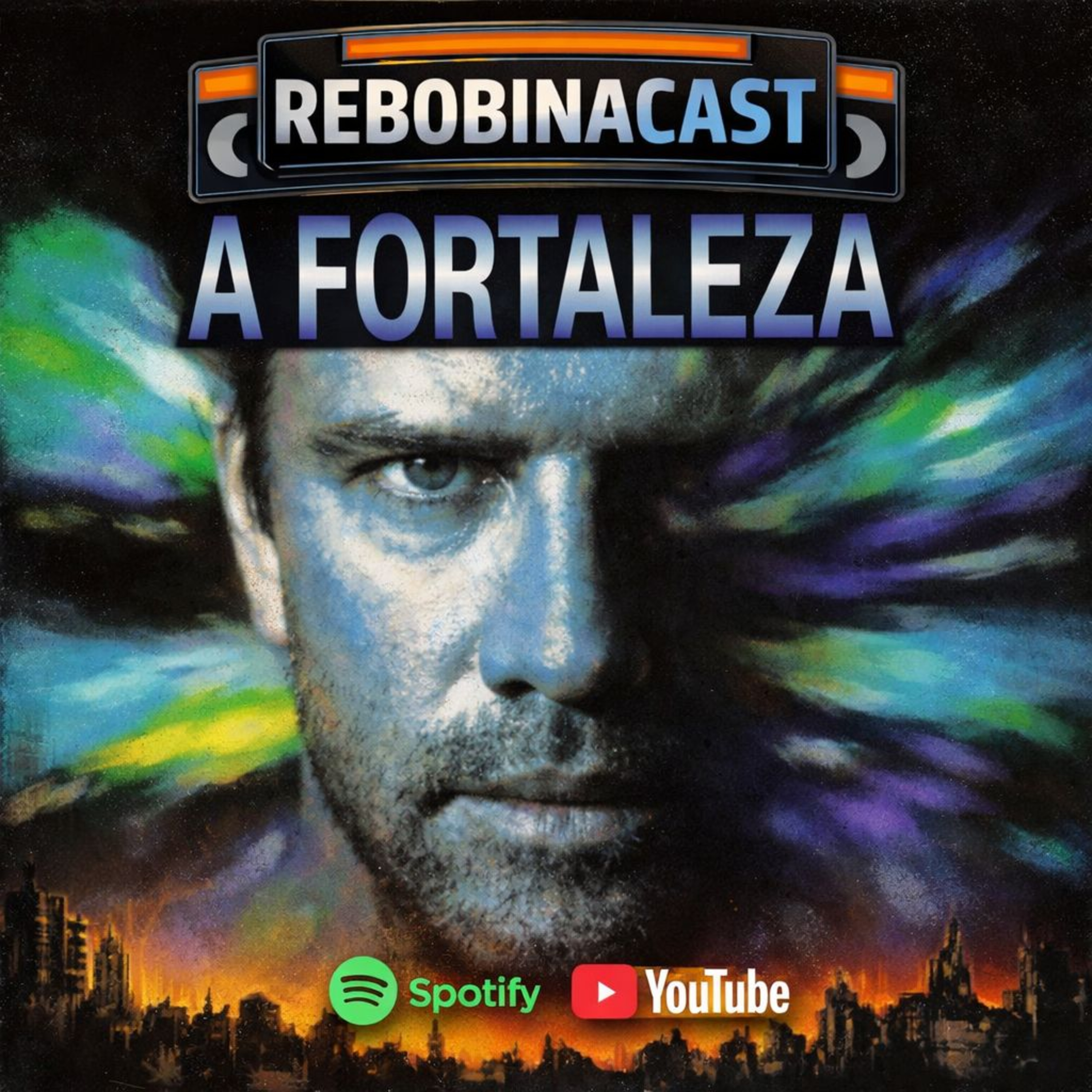 RebobinaCast 30 - A Fortaleza  episode artwork