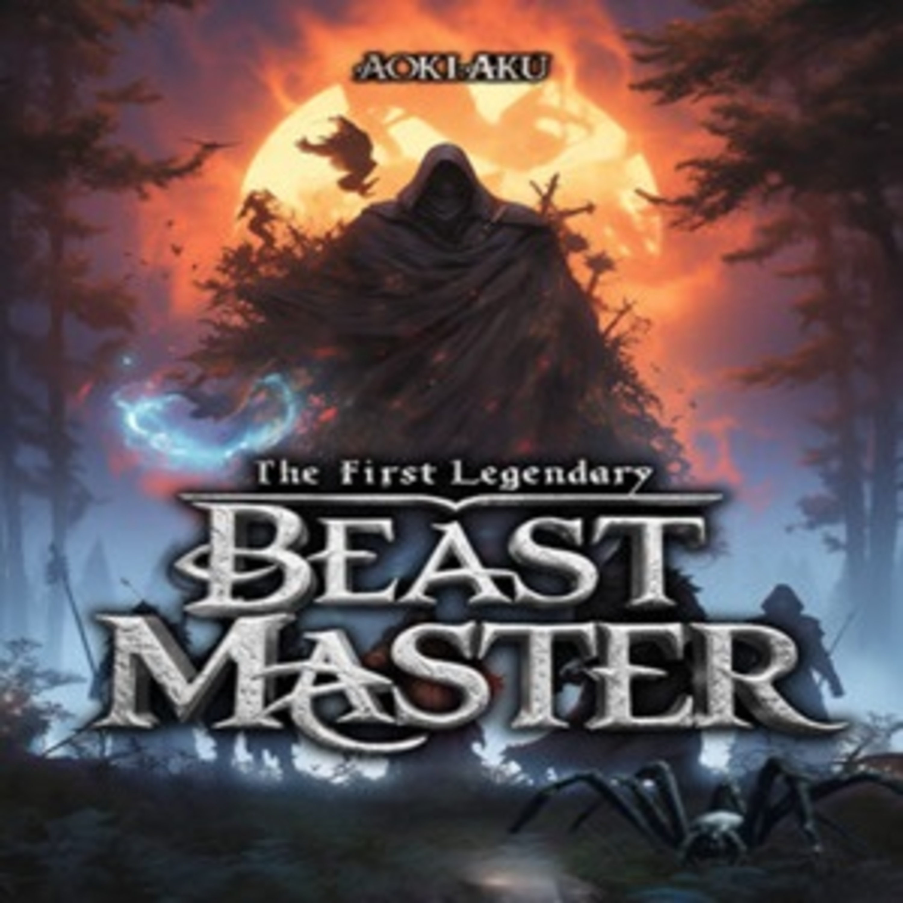 The First Legendary Beast Master Chapter 109-198