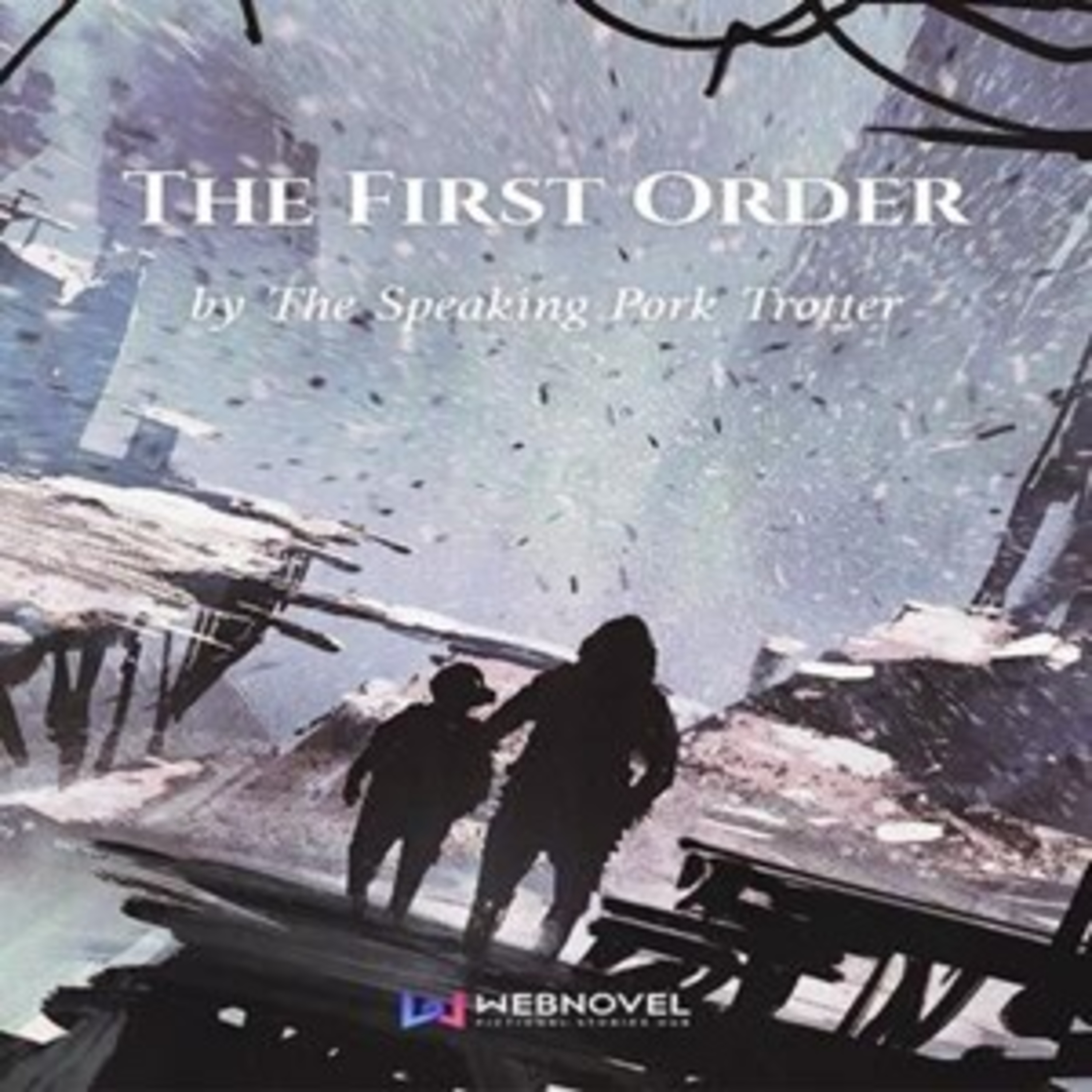 The First Order Chapter 1-82