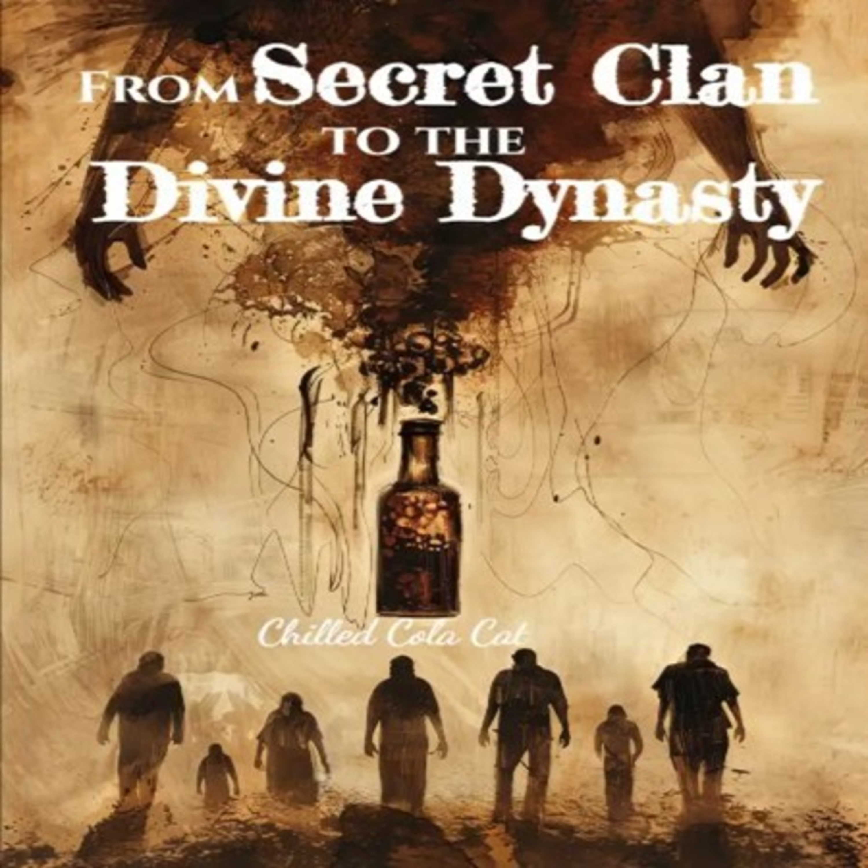 From Secret Clan to the Divine Dynasty Chapter 73-136