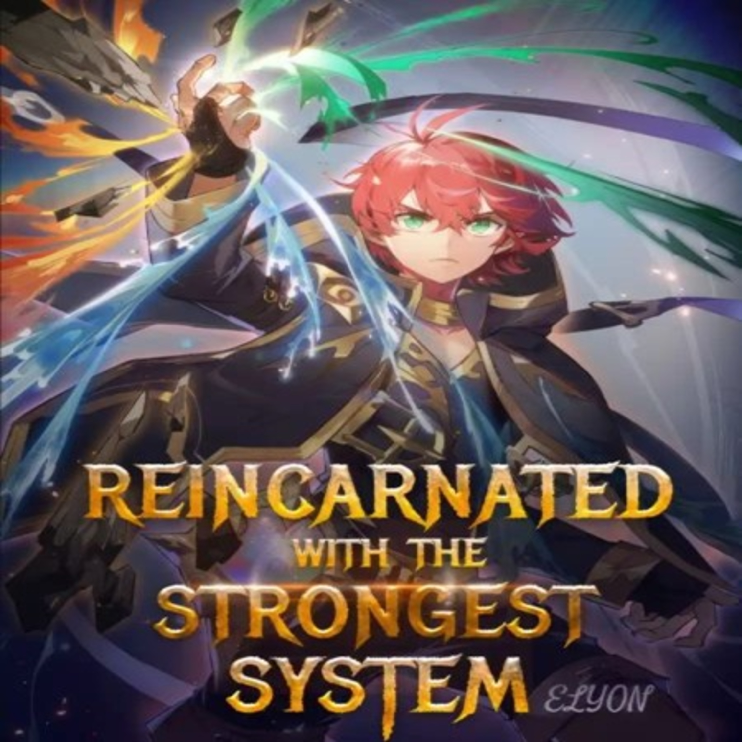 Reincarnated With The Strongest System Chapter 1-88