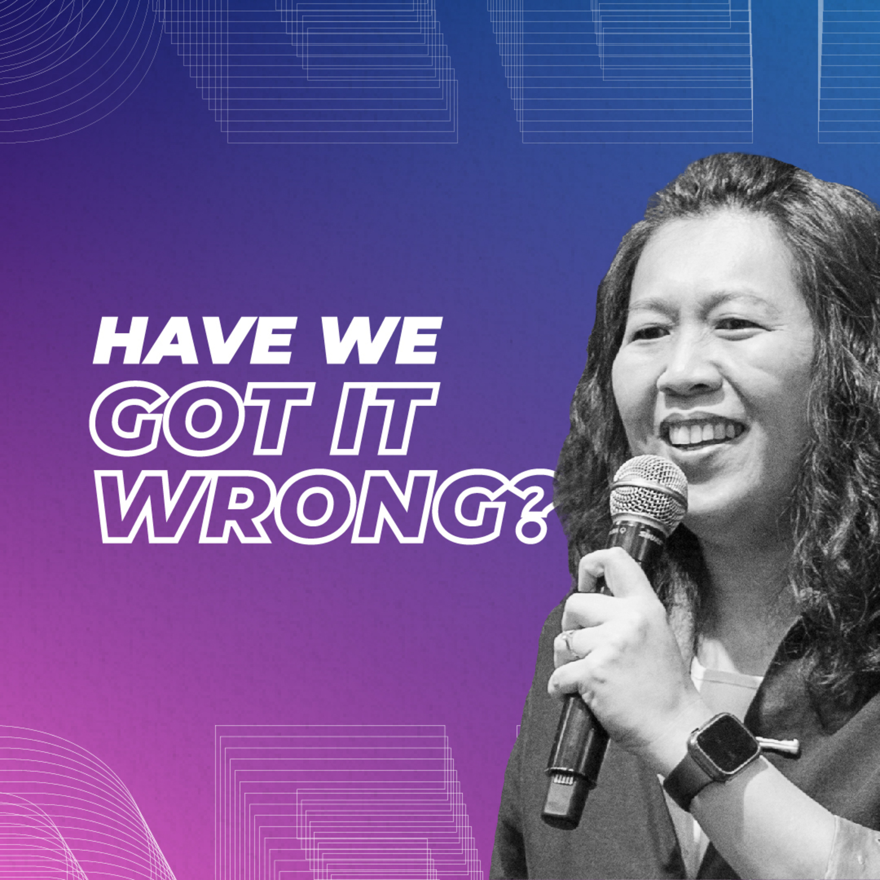 Have We Got It Wrong? - 28 September 2025