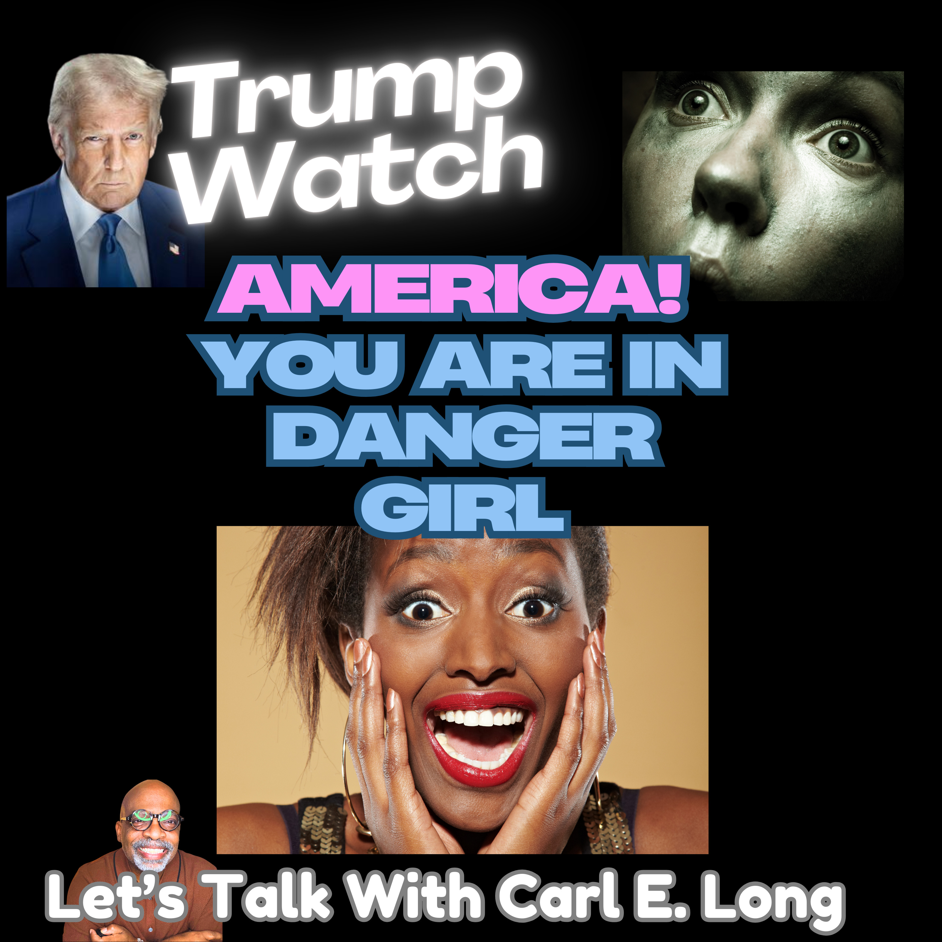 Let’s Talk with Carl E Long