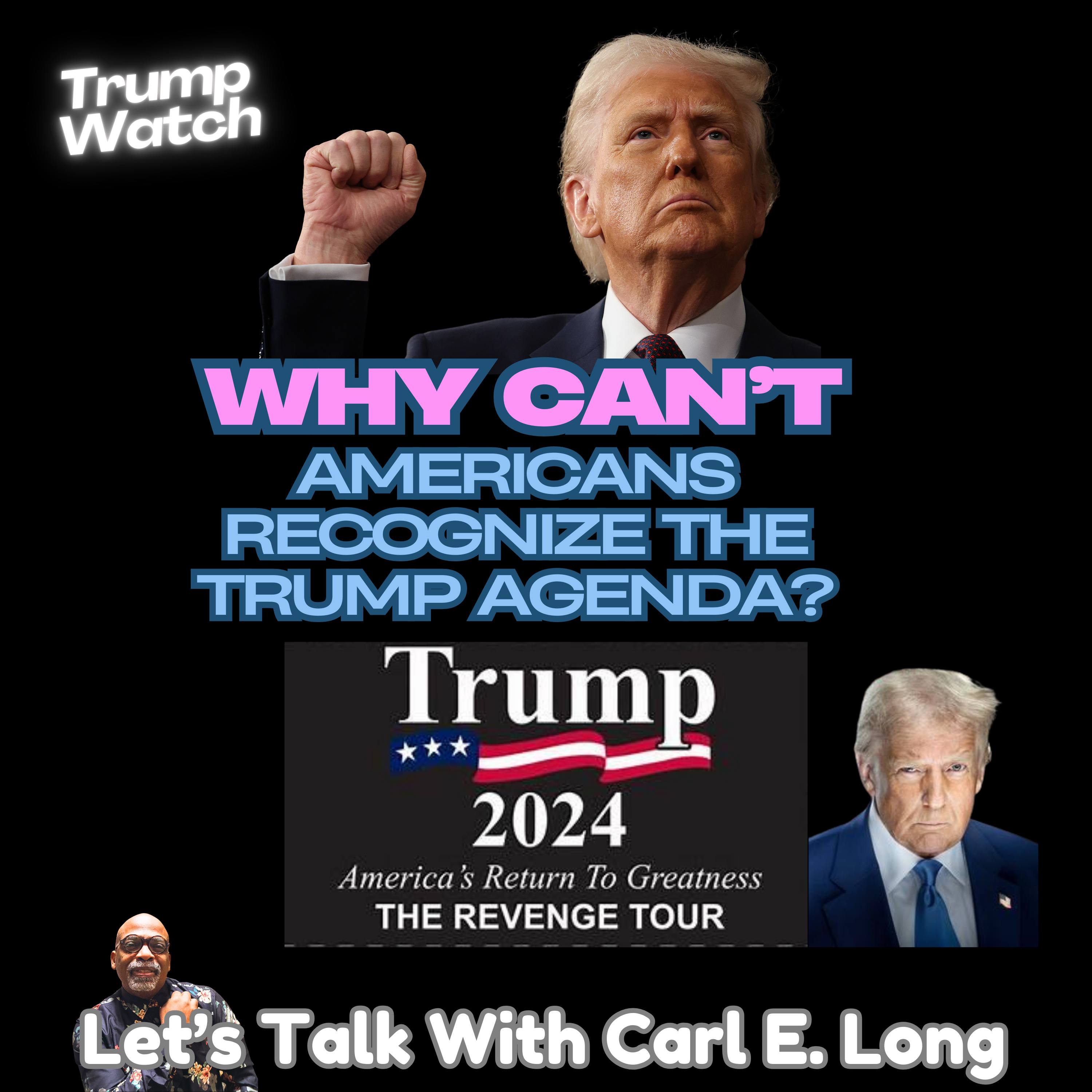 Let’s Talk with Carl E Long