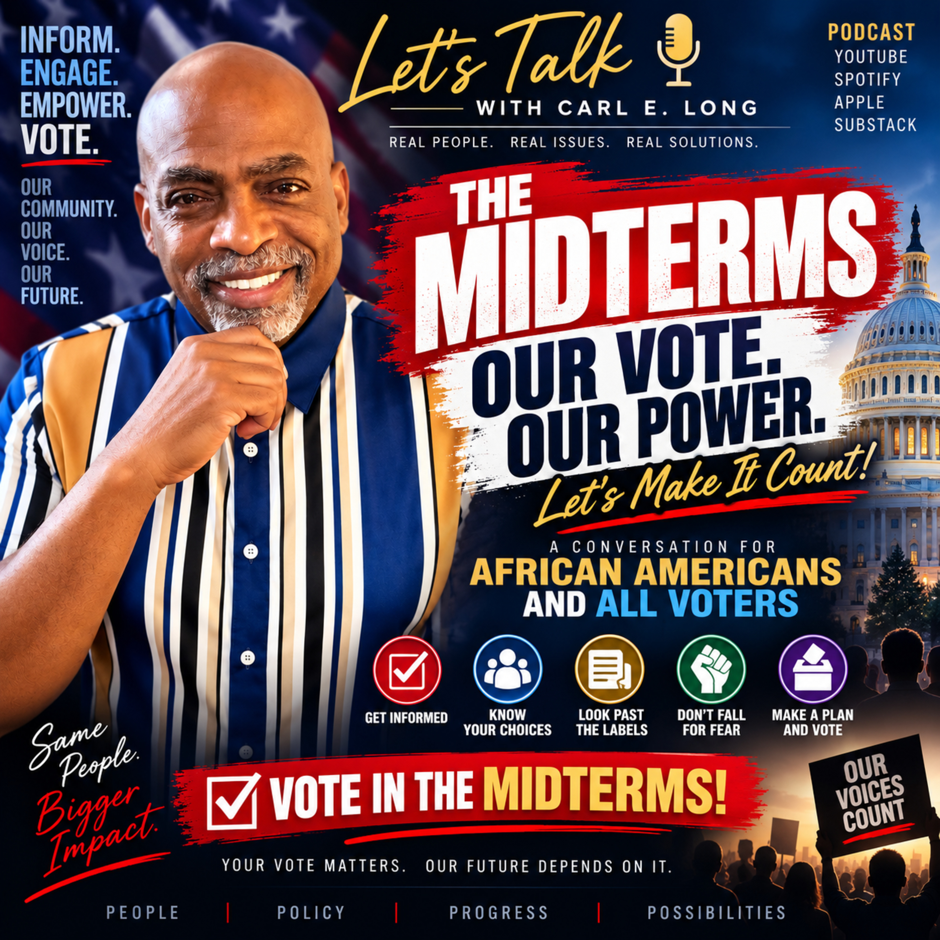THE MIDTERMS: OUR VOTE. OUR POWER. — Let’s Make It Count!