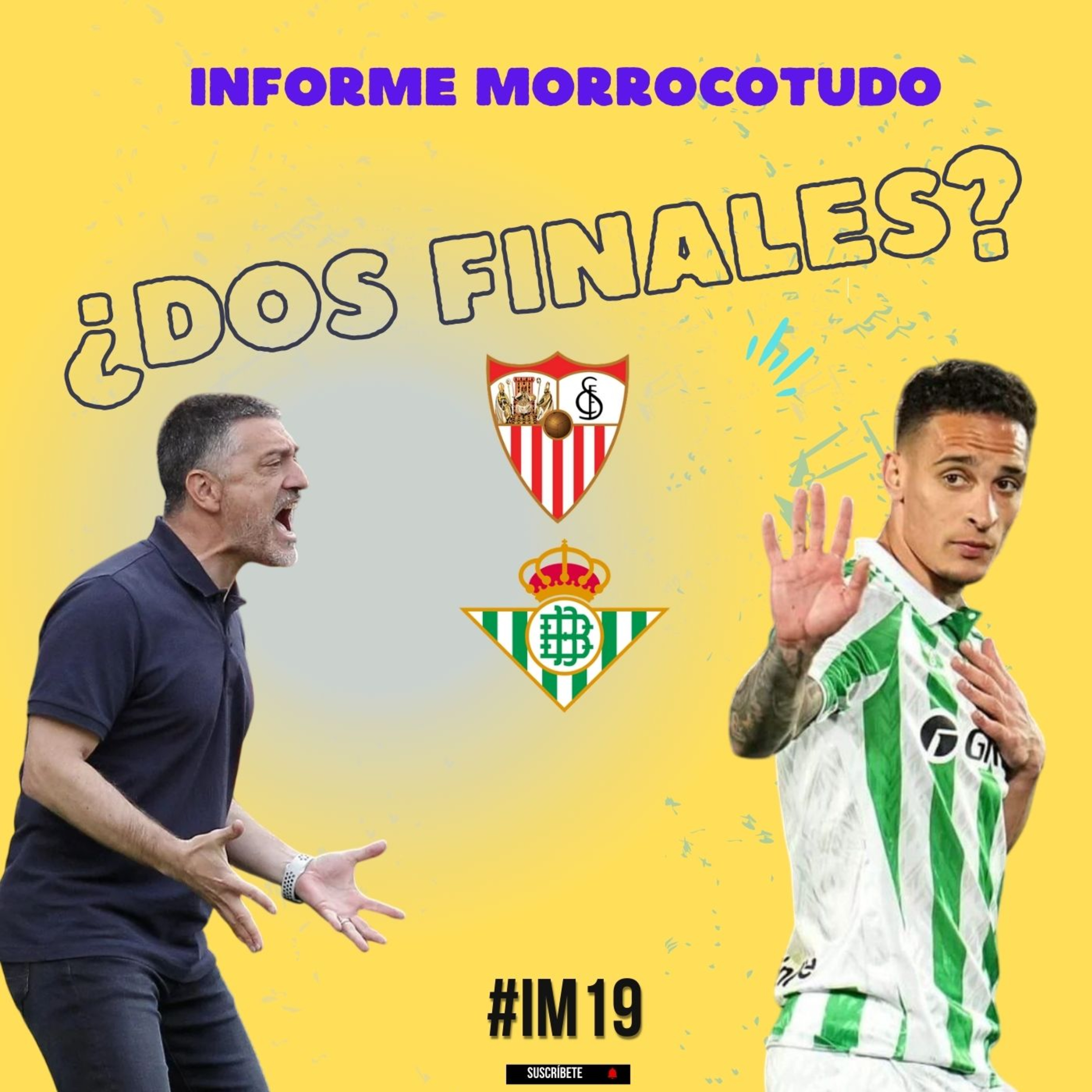 #IM19 I Sevilla y Betis ante una jornada clave. Pimienta se la juega, Pellegrini busca la Champions. episode artwork