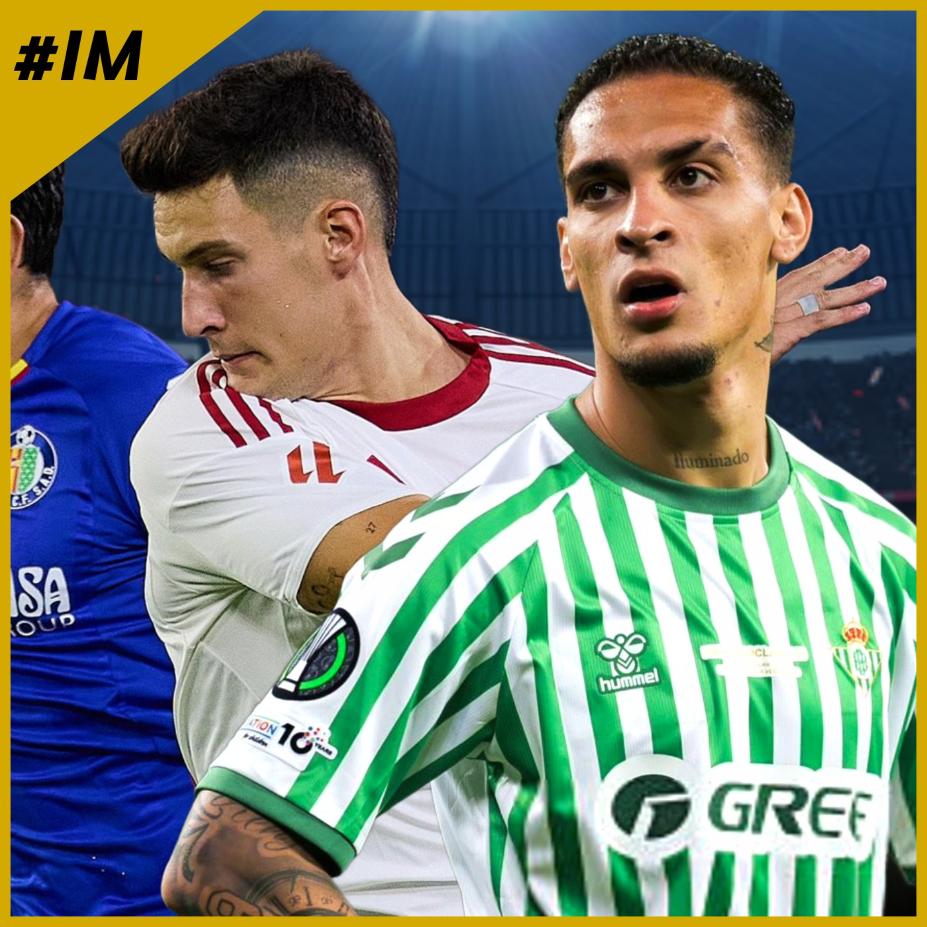 #IM64 I El Sevilla pierde en casa ante el Getafe y el Betis aprieta por Antony. episode artwork