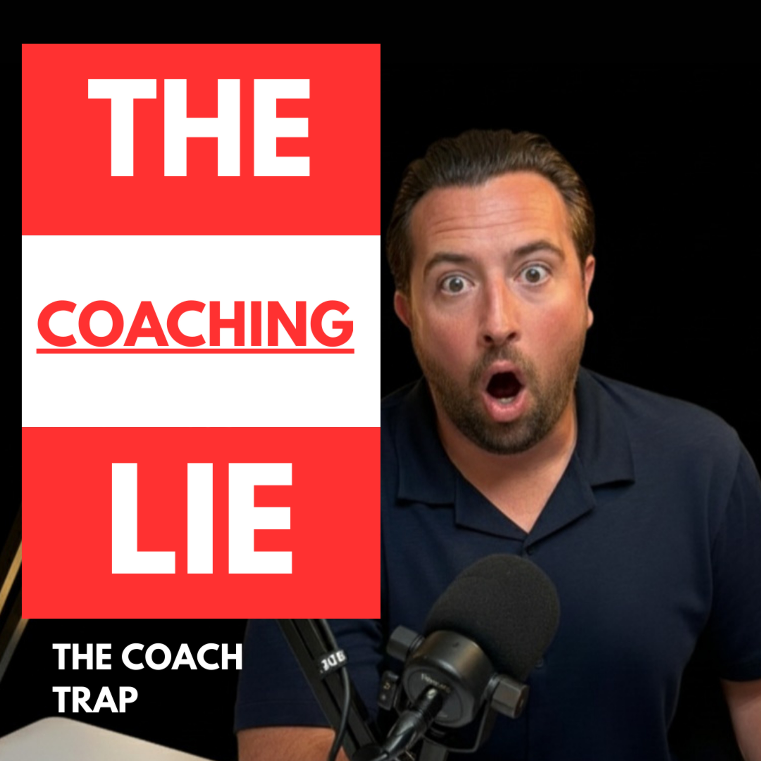Biggest Coaching Lie episode artwork