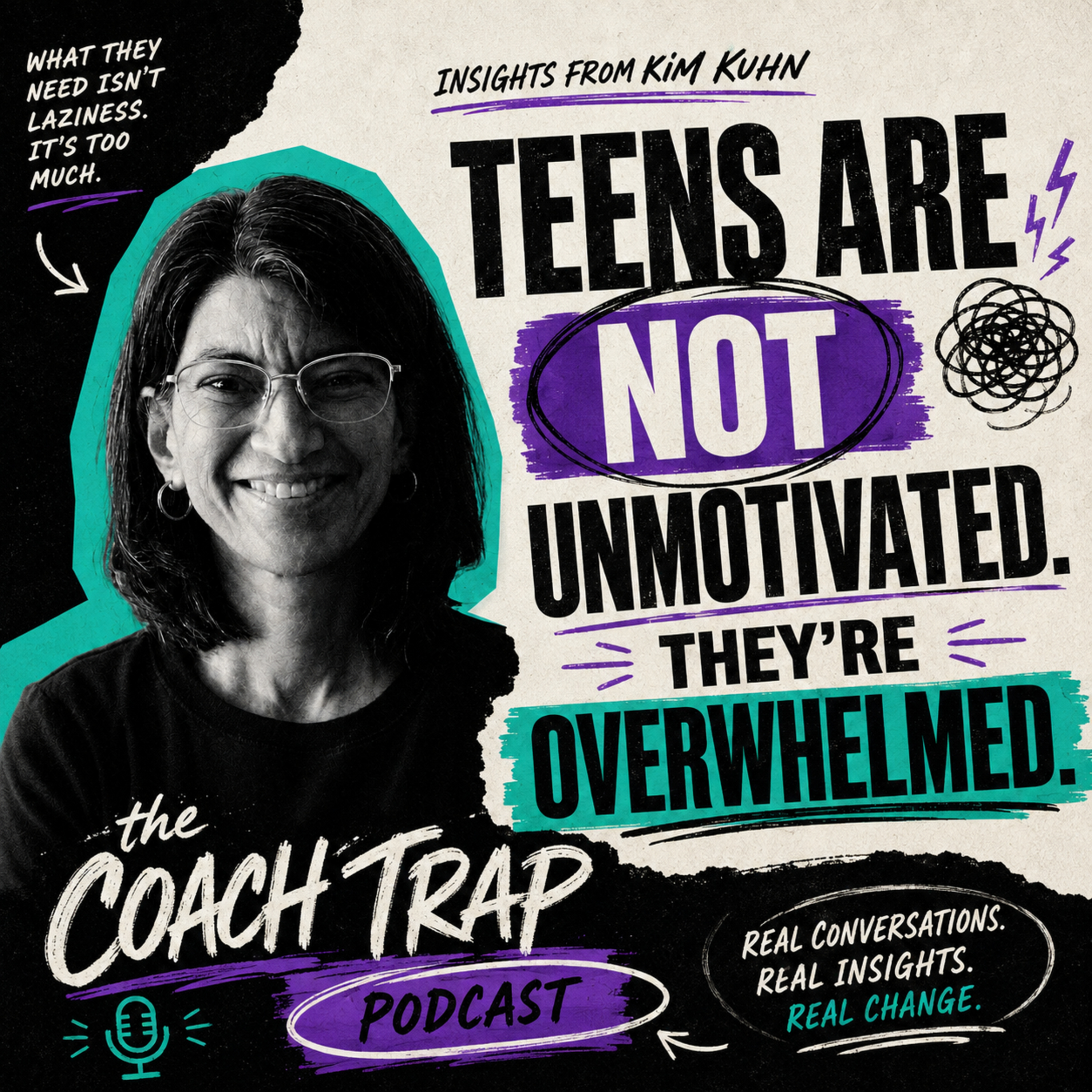 Teens Are Not Unmotivated, They're Overwhelmed episode artwork